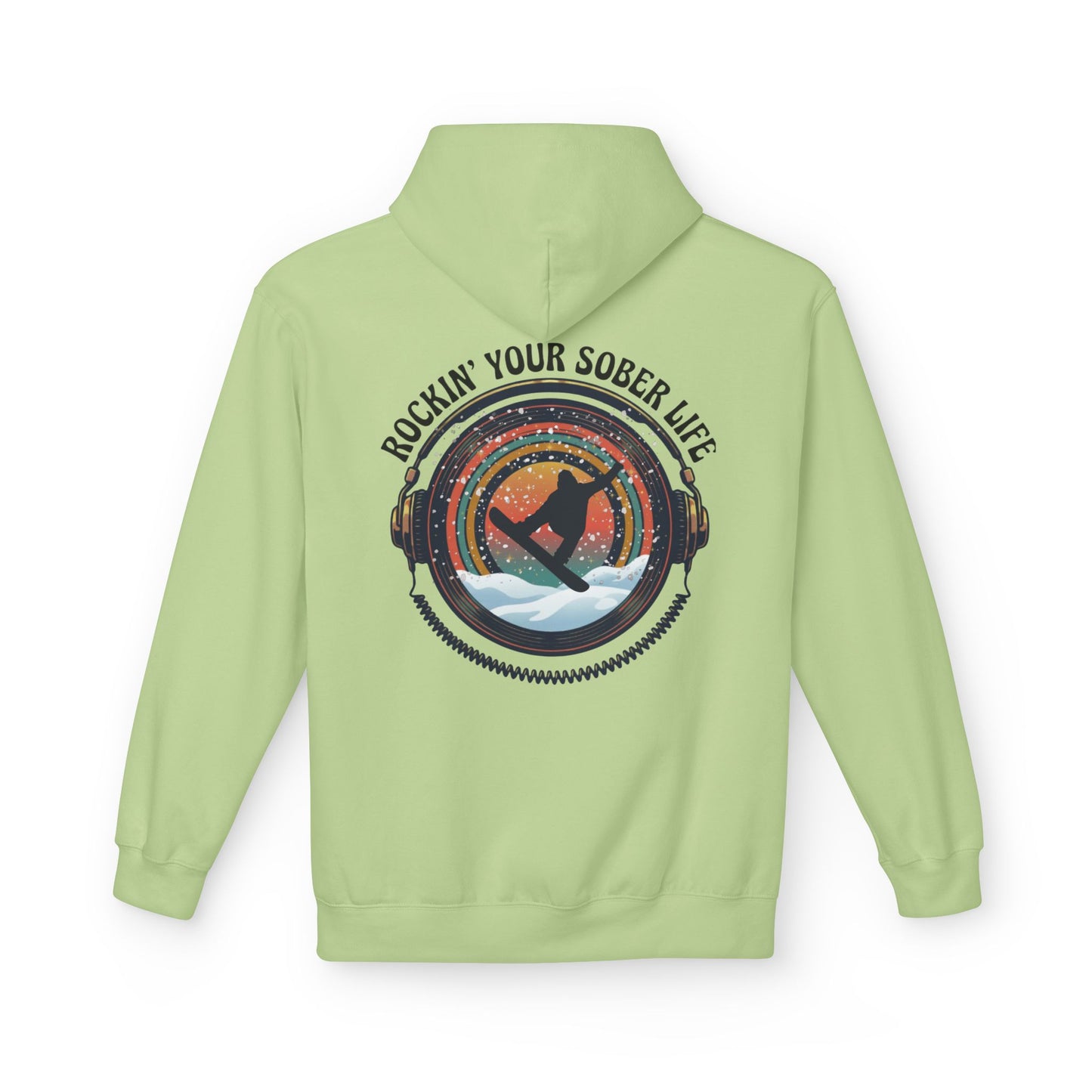 Rockin' Your Sober Life - Snowboarder Hoodie