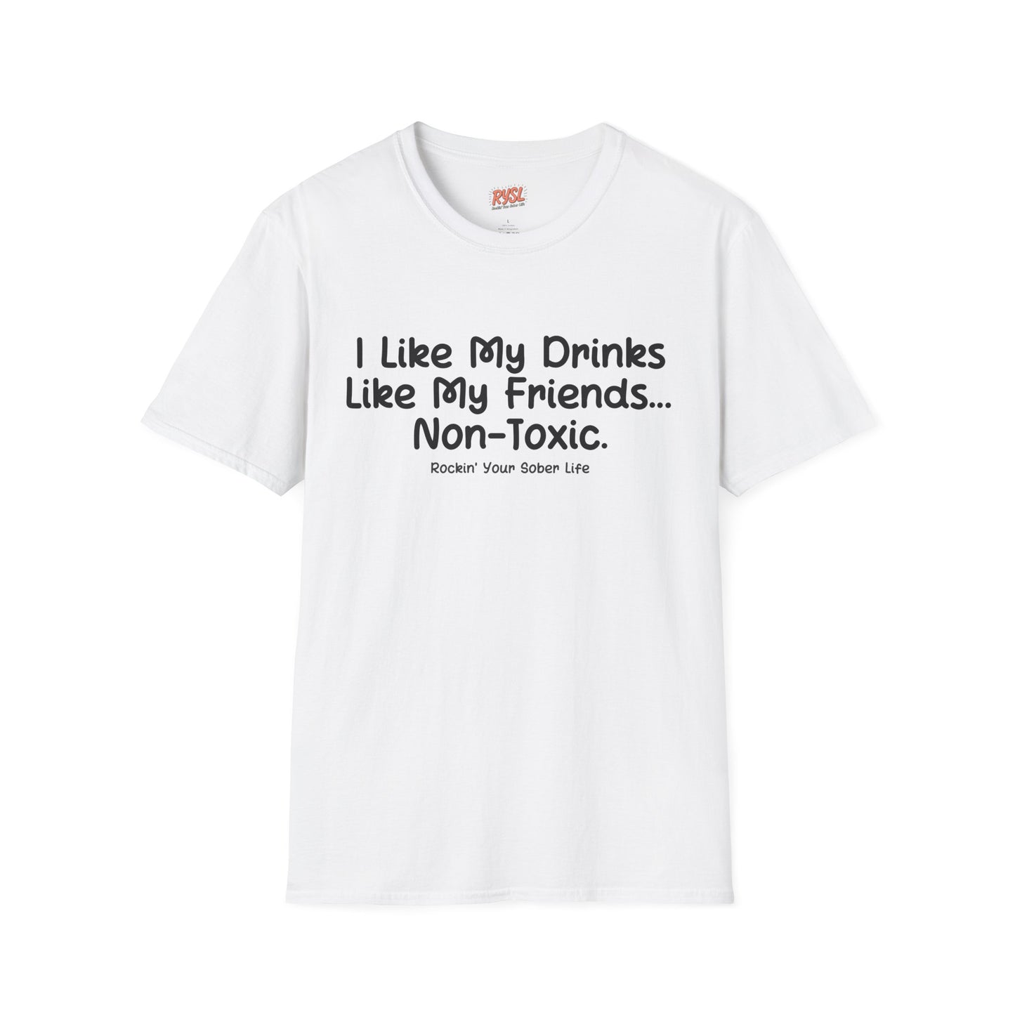Non-Toxic Tee – Rockin’ Your Sober Life