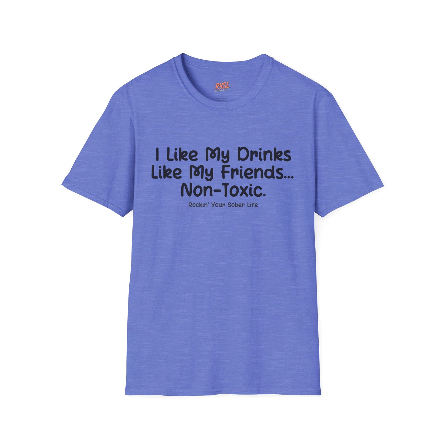 Non-Toxic Tee – Rockin’ Your Sober Life