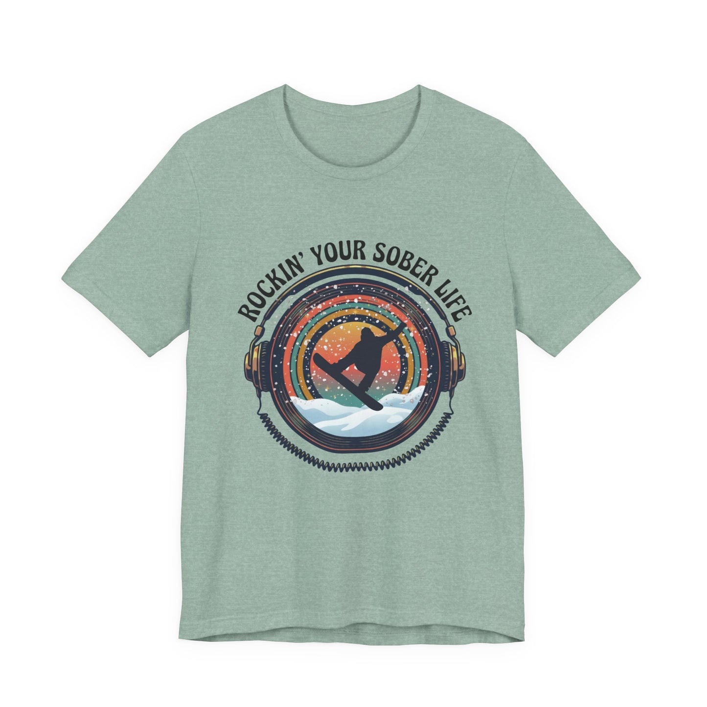 Rockin' Your Sober Life - Snowboarder Tee