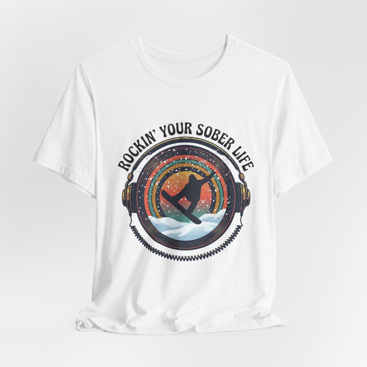 Rockin' Your Sober Life - Snowboarder Tee