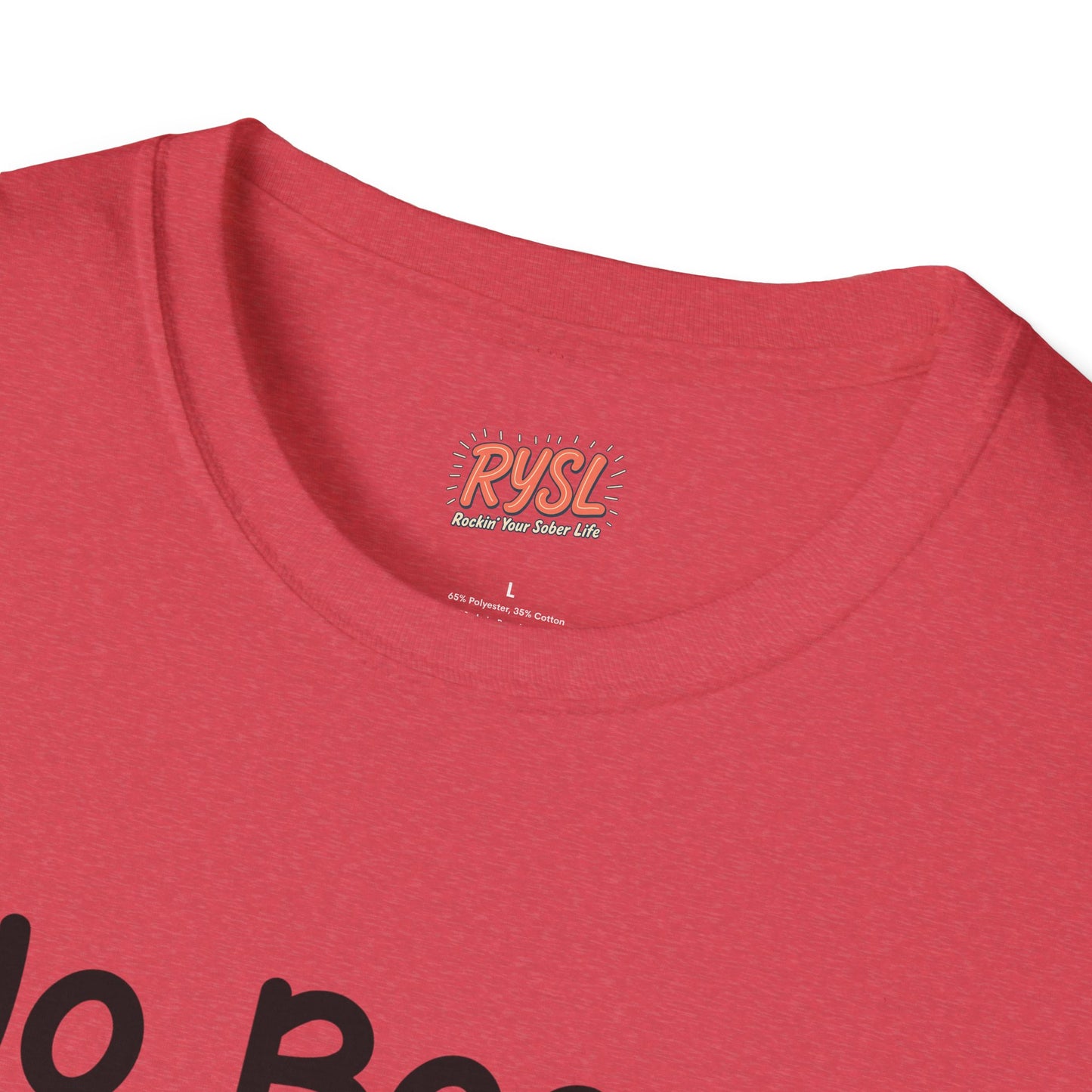 No Booze. Still Bad Decisions Tee – Rockin’ Your Sober Life