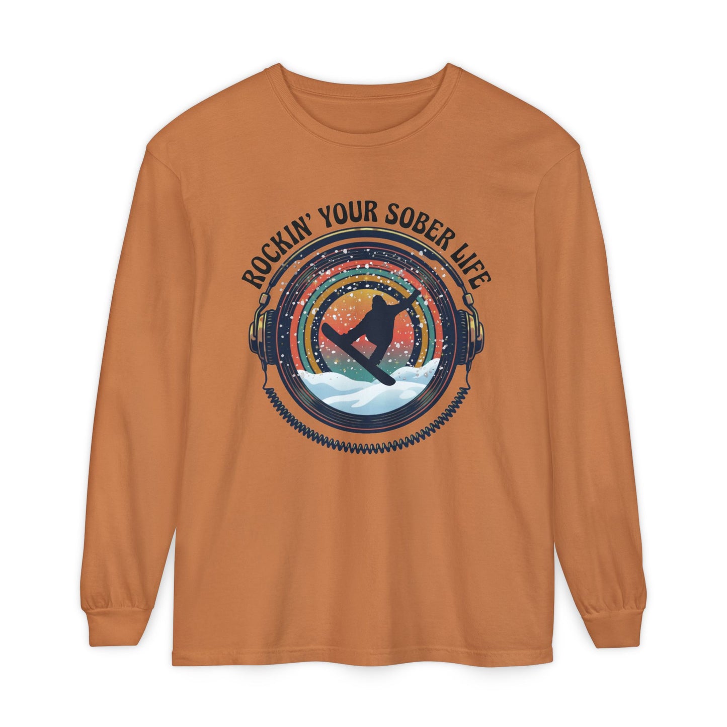 Rockin' Your Sober Life - Snowboarder Tee - LS Tee