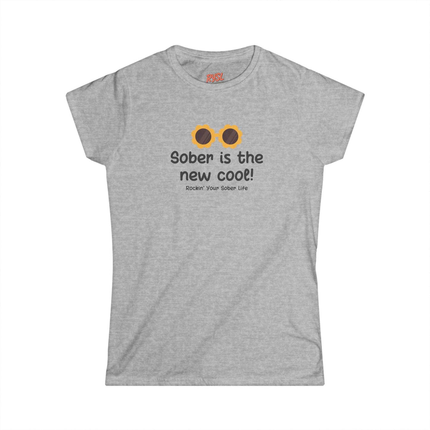 Sober Is the New Cool Women's Tee I – Rockin’ Your Sober Life