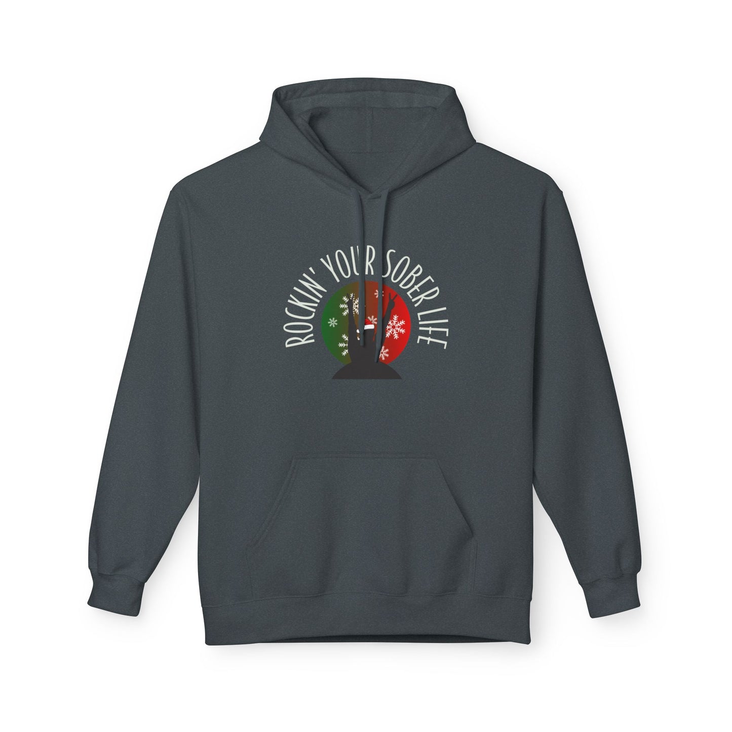 Rockin' Your Sober Life Hoodie with Snowflakes