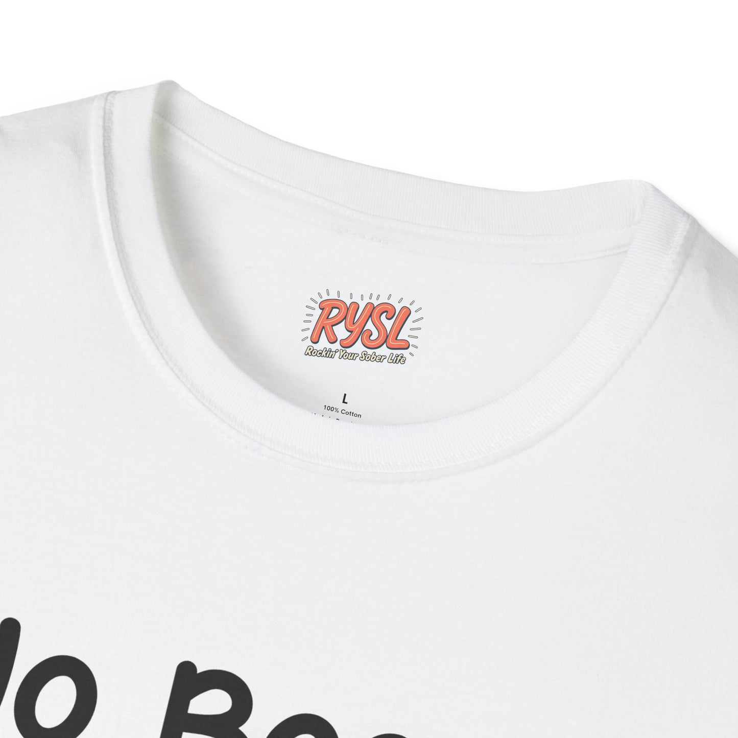 No Booze. Still Bad Decisions Tee – Rockin’ Your Sober Life