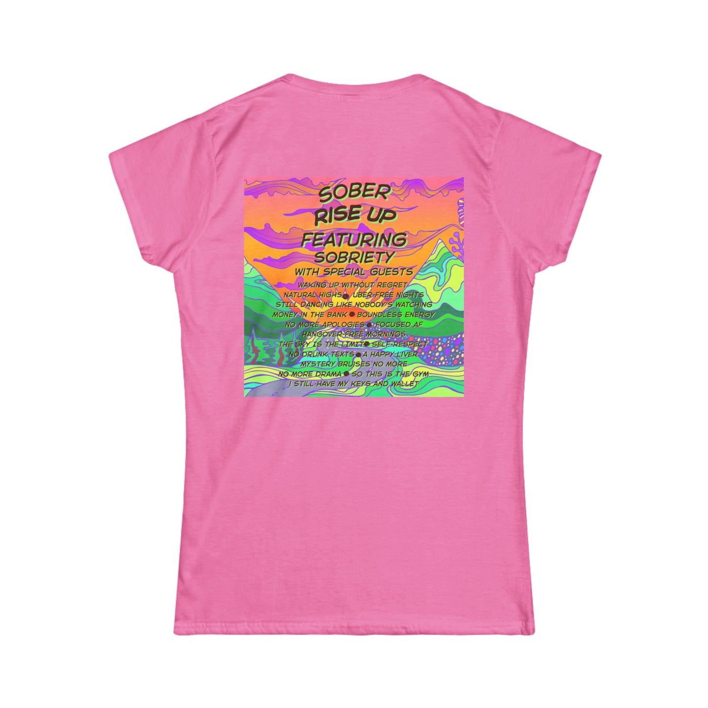 Sober Rise Up Women's Tee – Featuring Sobriety (Limited Edition Tour Design)
