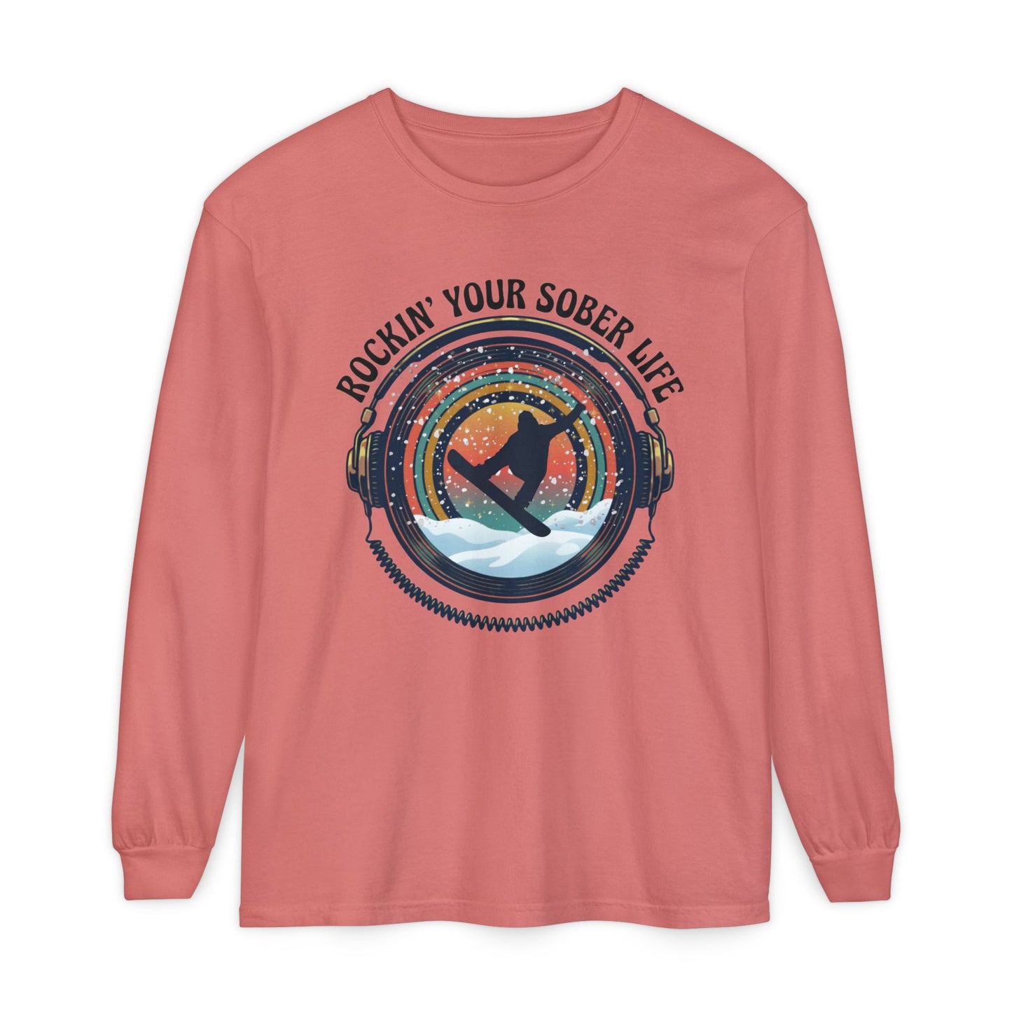 Rockin' Your Sober Life - Snowboarder Tee - LS Tee