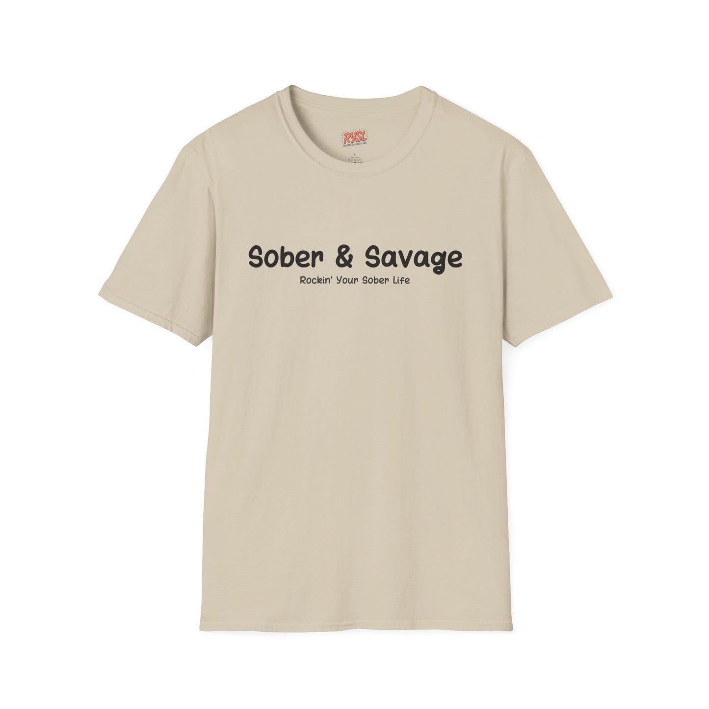 Sober & Savage Tee – Rockin’ Your Sober Life