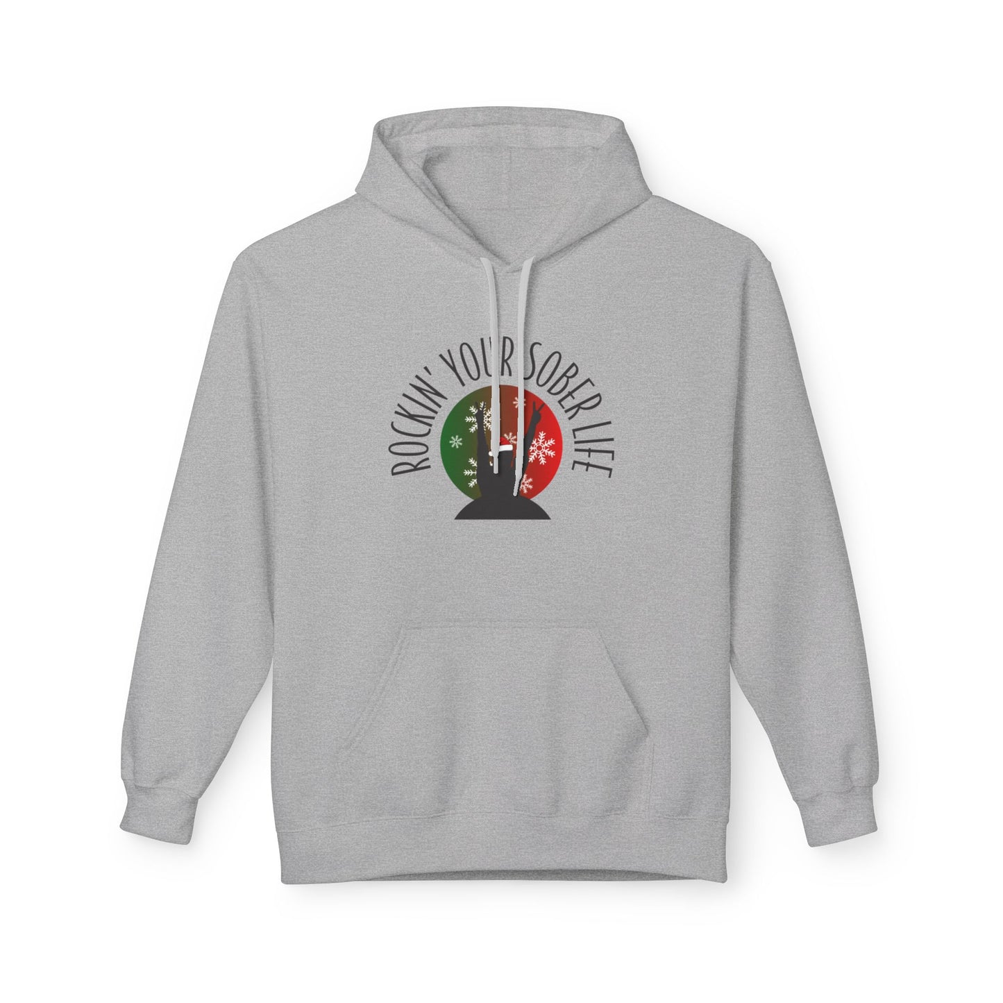 Rockin' Your Sober Life Hoodie with Snowflakes