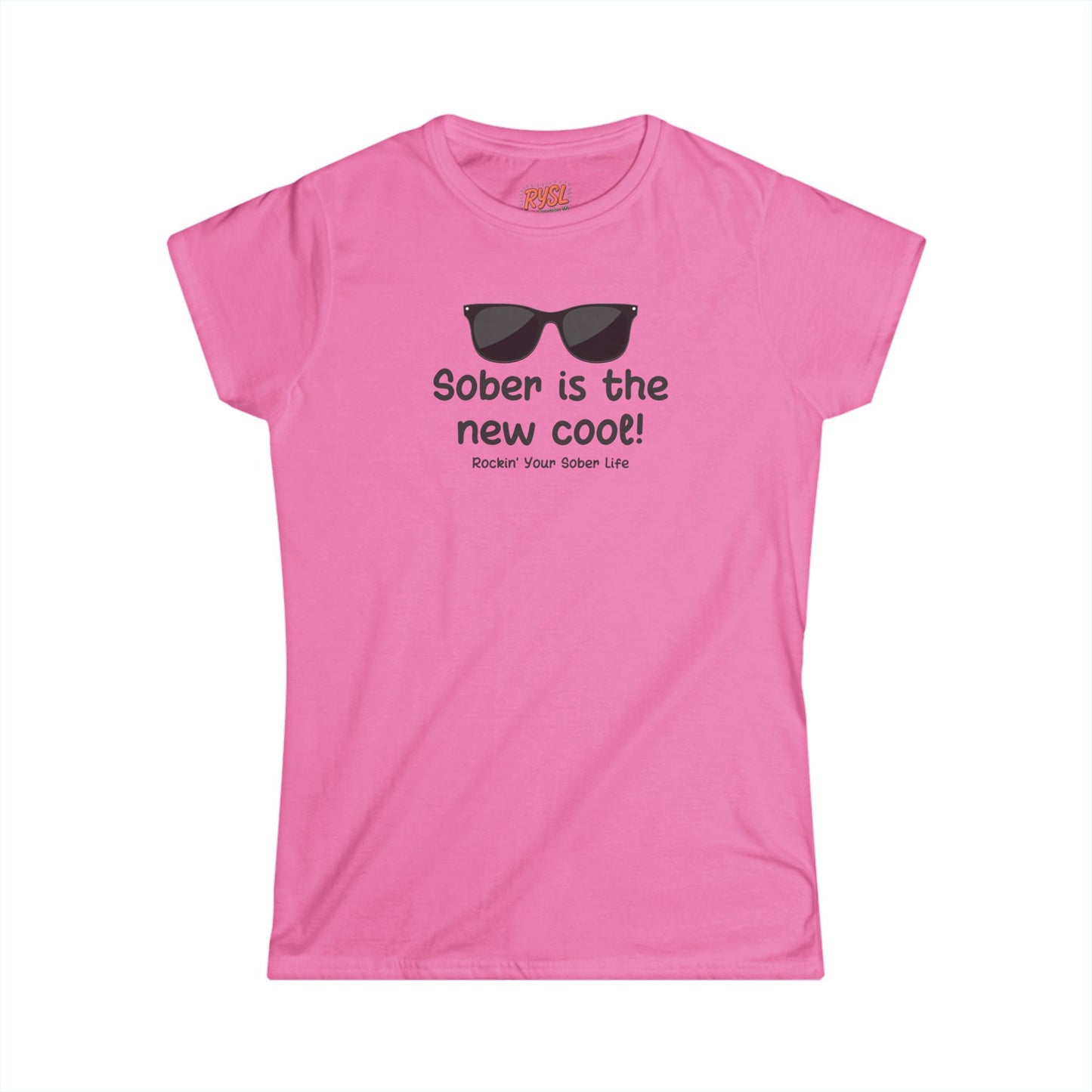 Sober Is the New Cool Women's Tee – Rockin’ Your Sober Life