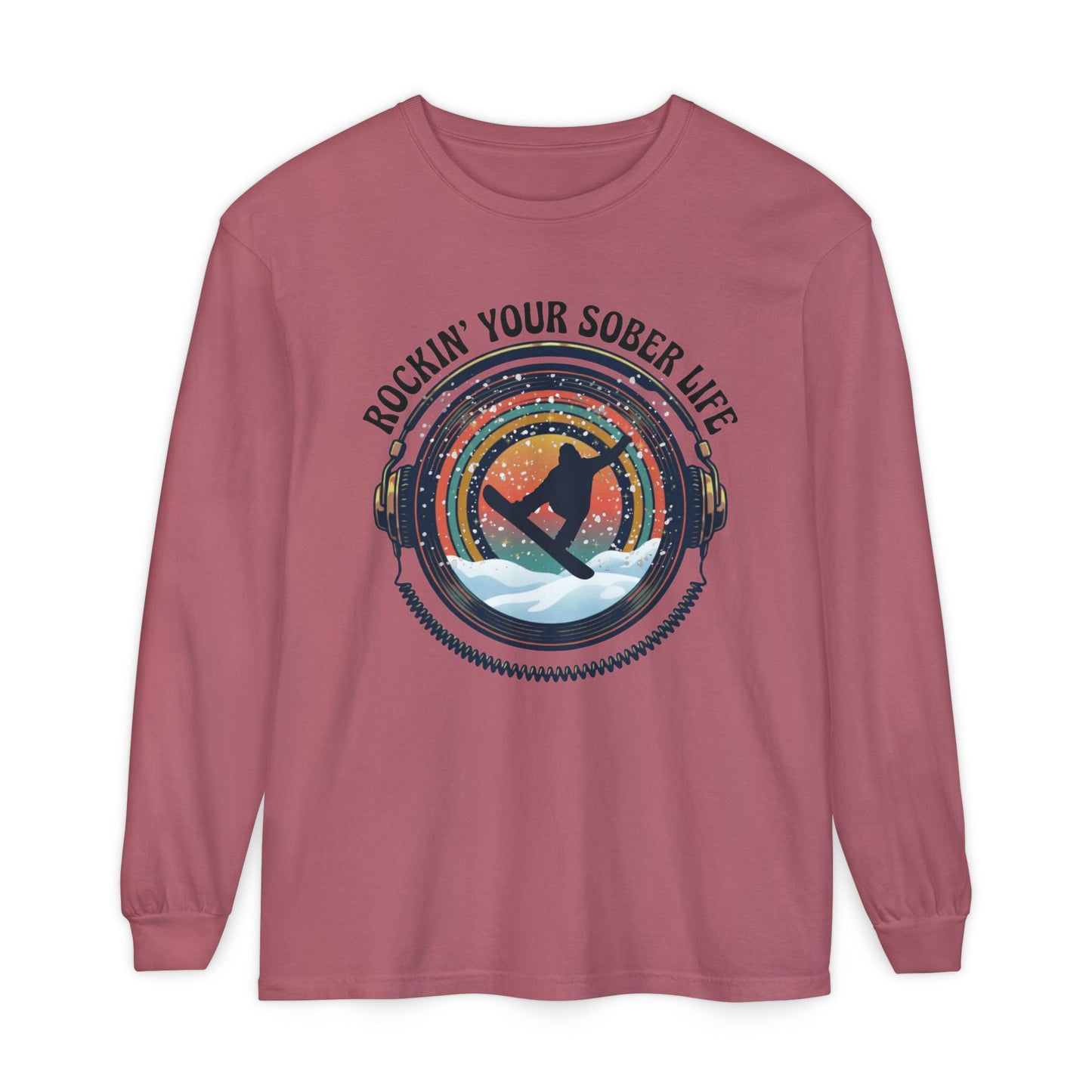 Rockin' Your Sober Life - Snowboarder Tee - LS Tee