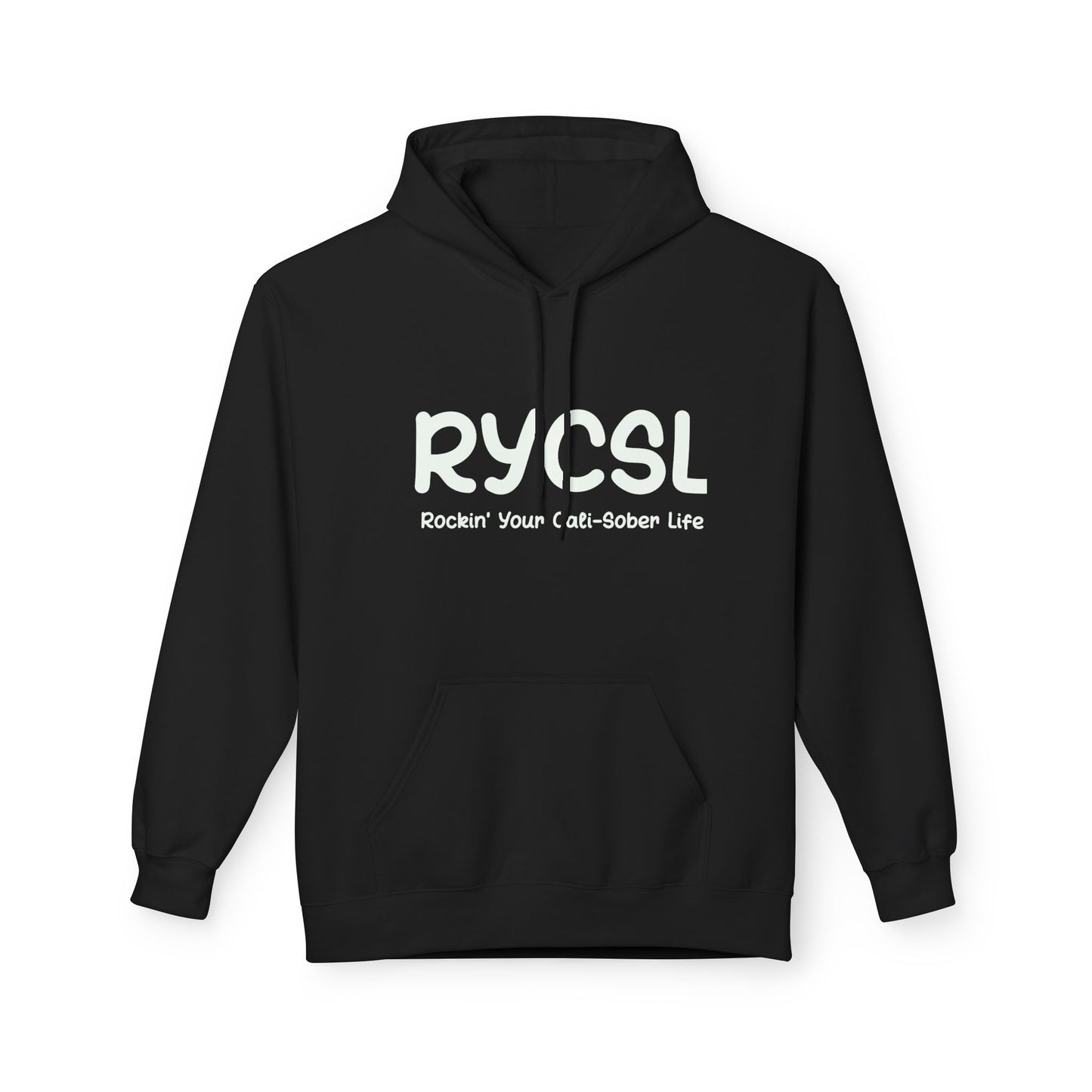 Rockin' Your Cali-Sober Life Hoodie