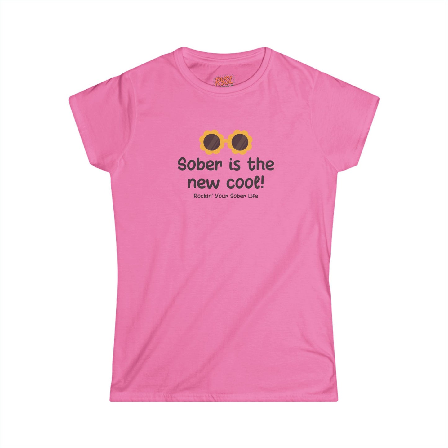 Sober Is the New Cool Women's Tee I – Rockin’ Your Sober Life