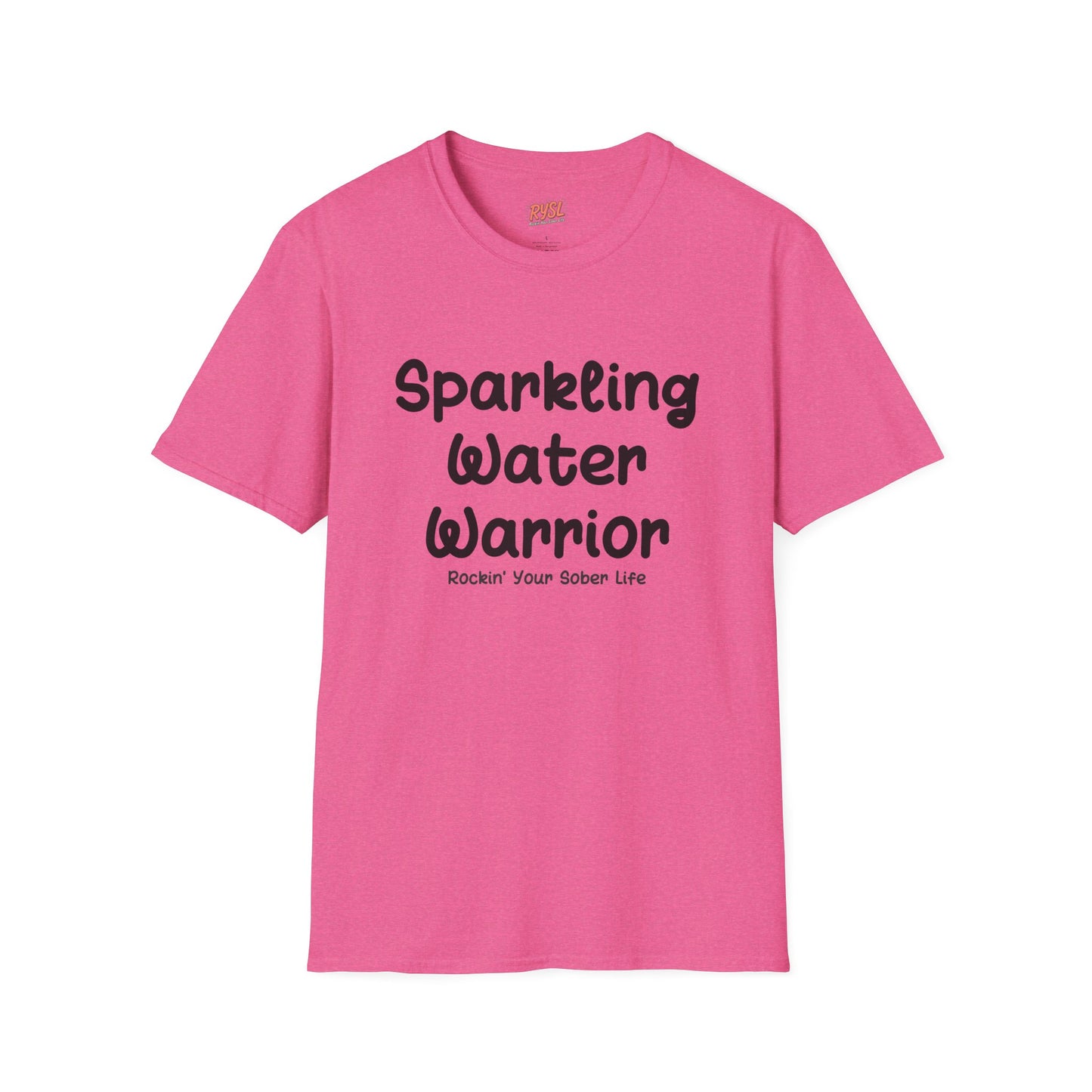 Sparkling Water Warrior Tee – Rockin’ Your Sober Life