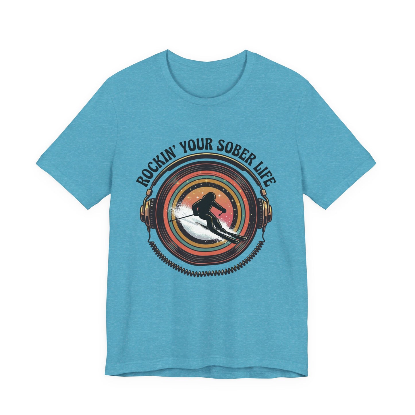 Rockin' Your Sober Life - Skier Tee