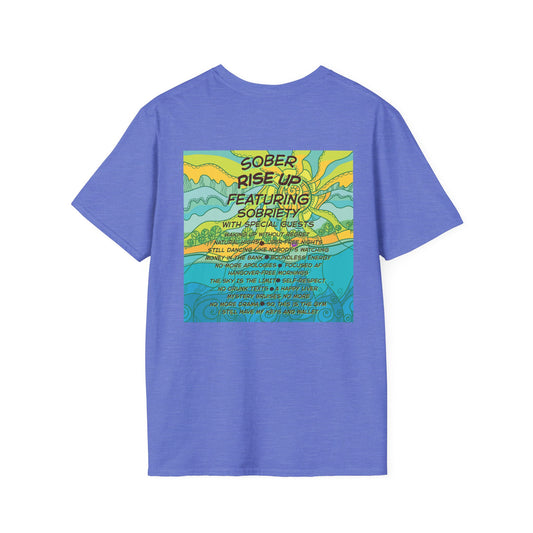 Sober Rise Up Tee – Featuring Sobriety (Limited Edition Tour Design - Sun-n-Waves)