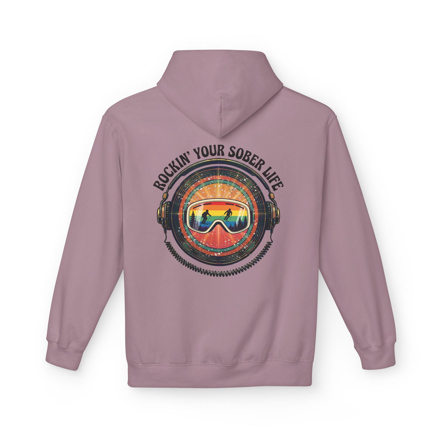Rock Your Sober Life on the Slopes - Rainbow Goggle Design - Hoodie