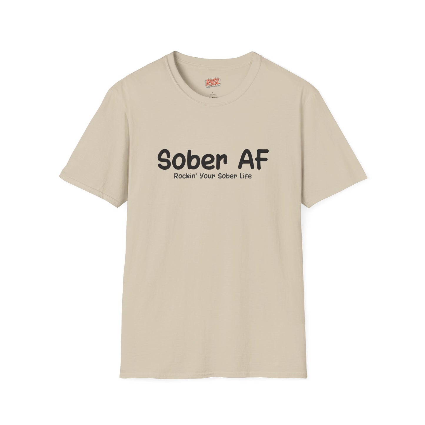 Sober AF Tee – Rockin’ Your Sober Life