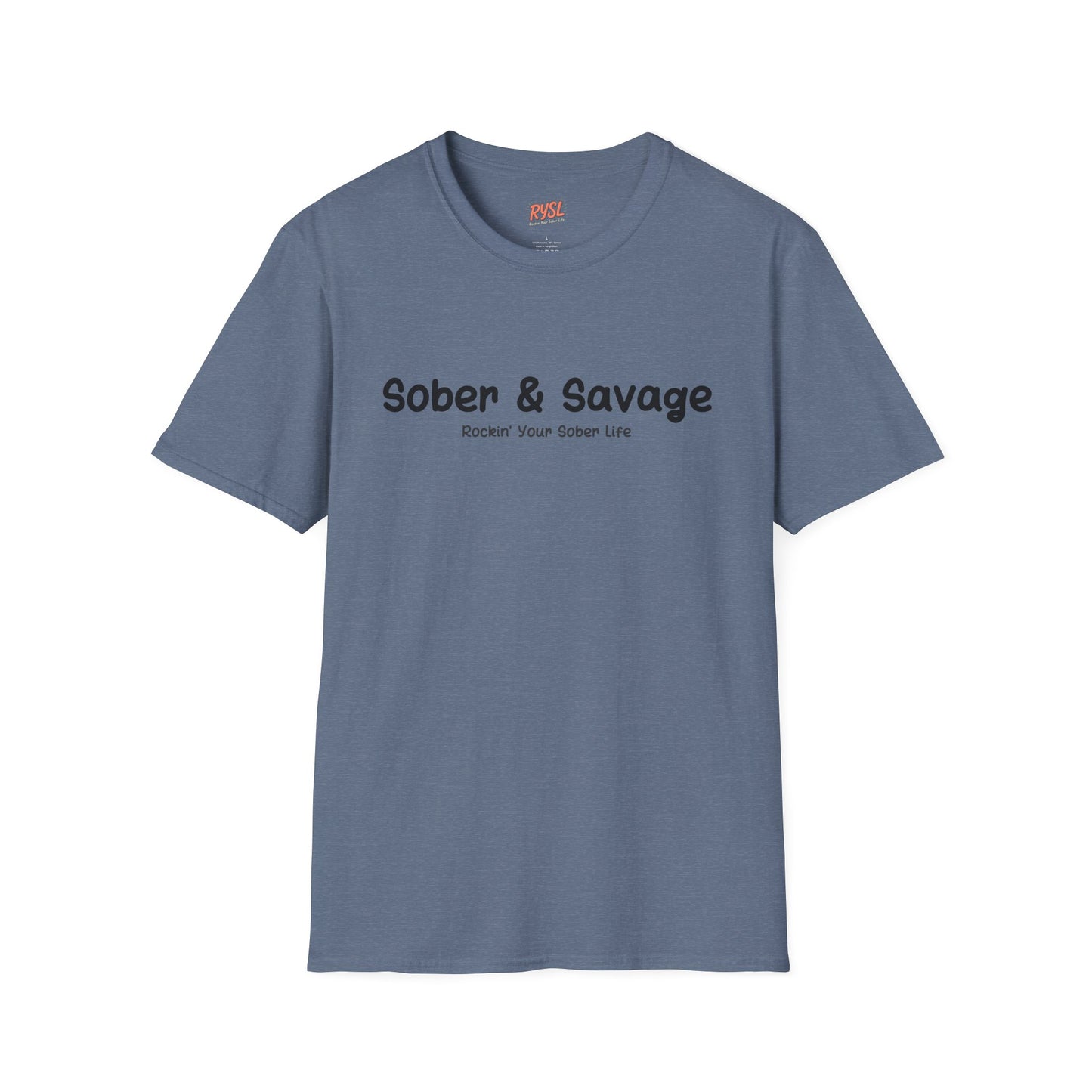 Sober & Savage Tee – Rockin’ Your Sober Life