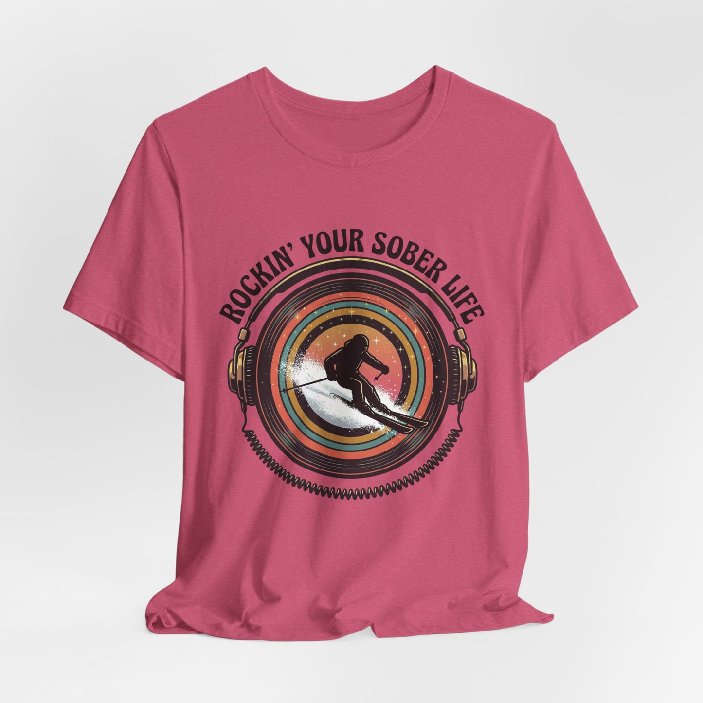 Rockin' Your Sober Life - Skier Tee