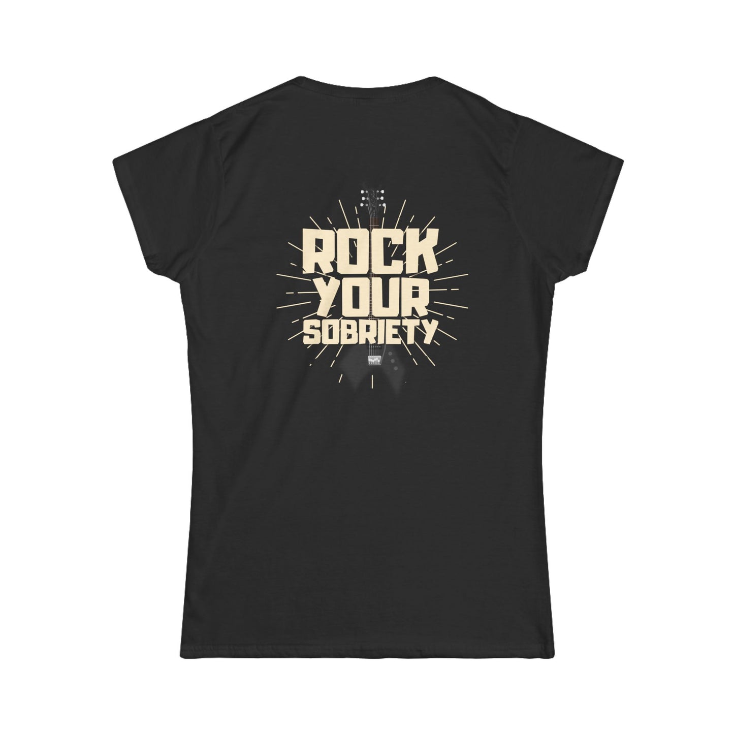 Rock Your Sobriety Women's Tee – Turn Up the Clarity