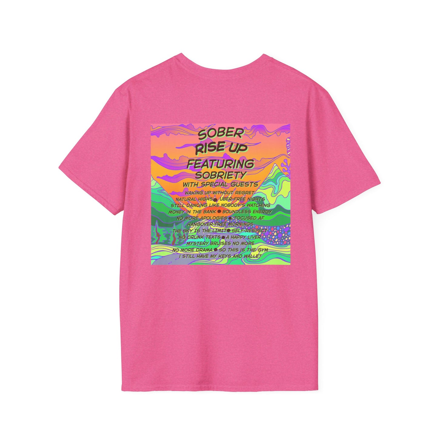 Sober Rise Up Tee – Featuring Sobriety (Limited Edition Tour Design)
