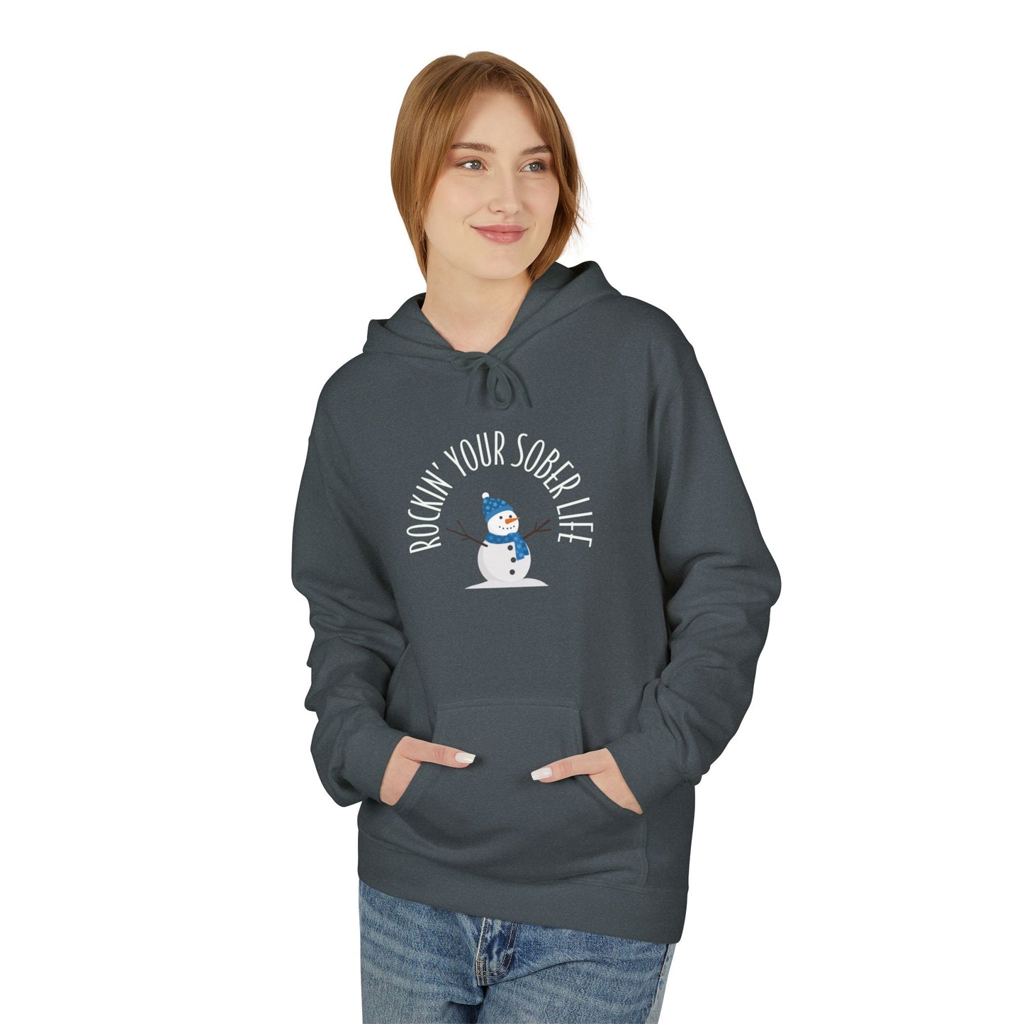 Rockin' Your Sober Life Hoodie with Snowman