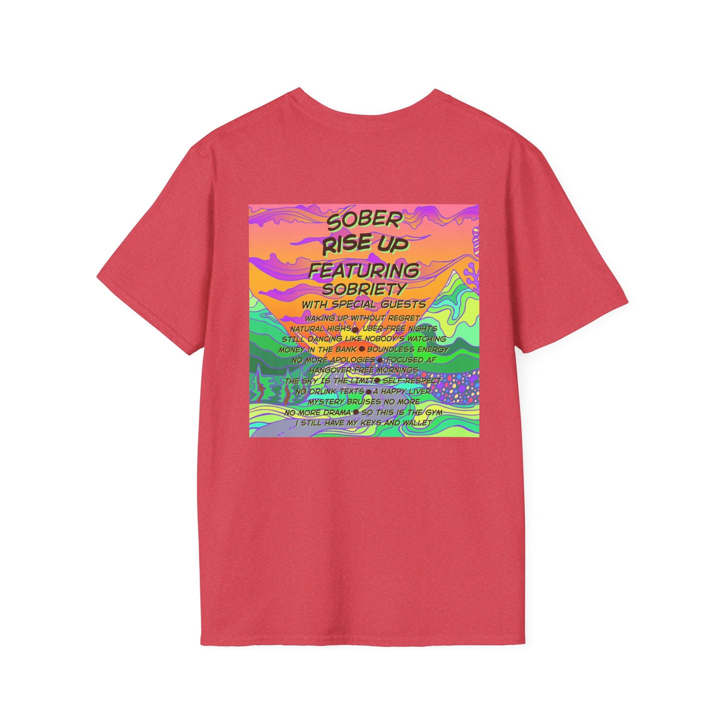 Sober Rise Up Tee – Featuring Sobriety (Limited Edition Tour Design)
