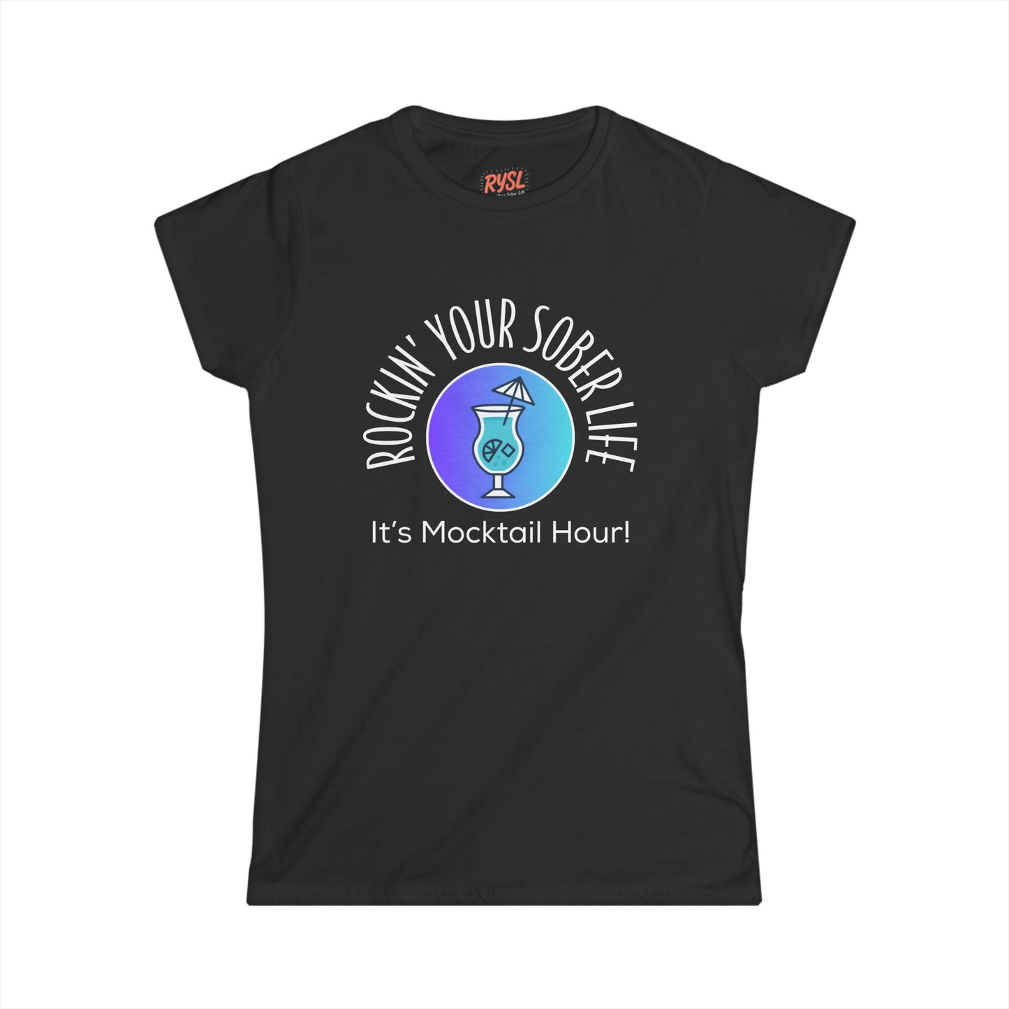 “Mocktail Hour" Women’s Softstyle Tee (Chillwave )