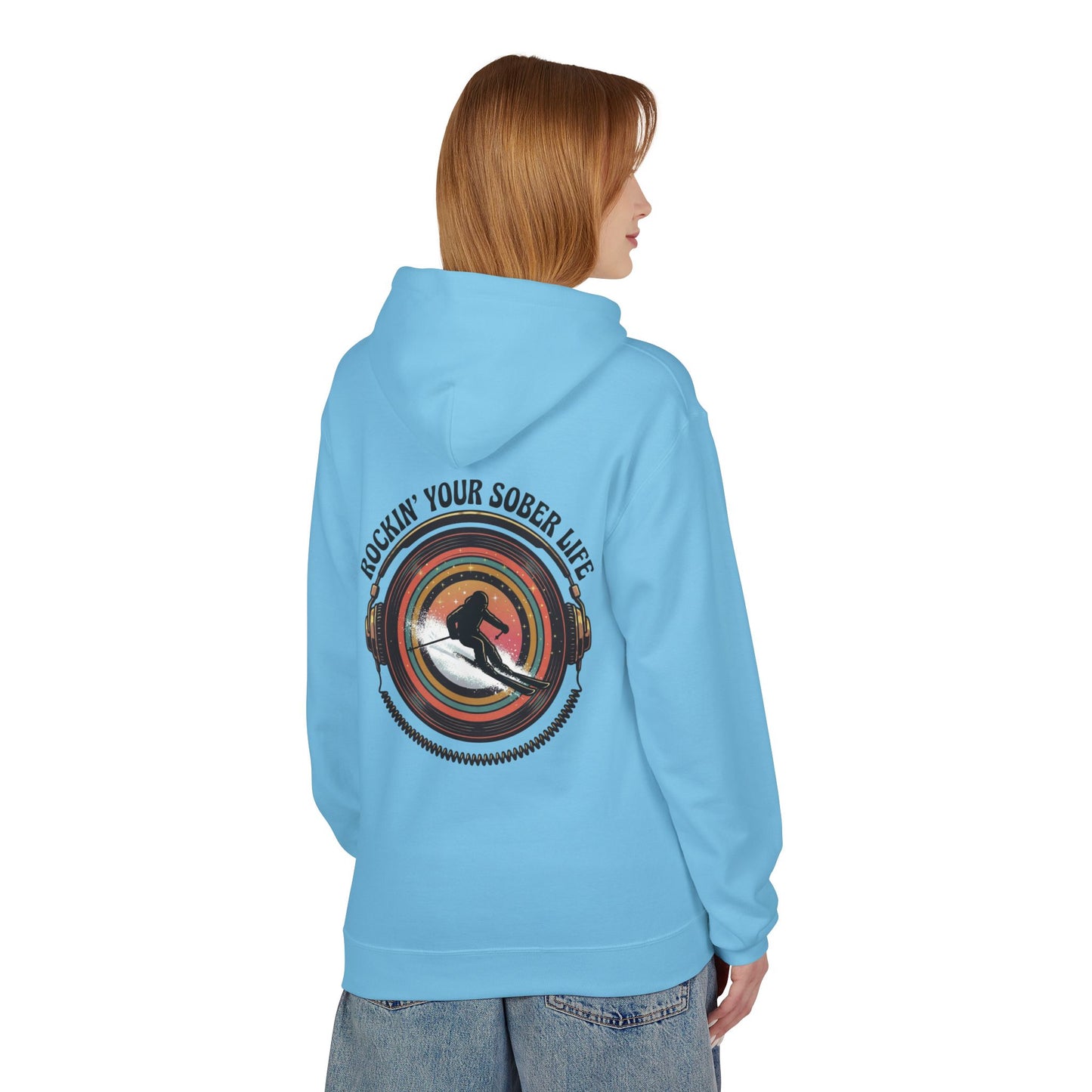 Rockin' Your Sober Life - Skier Hoodie