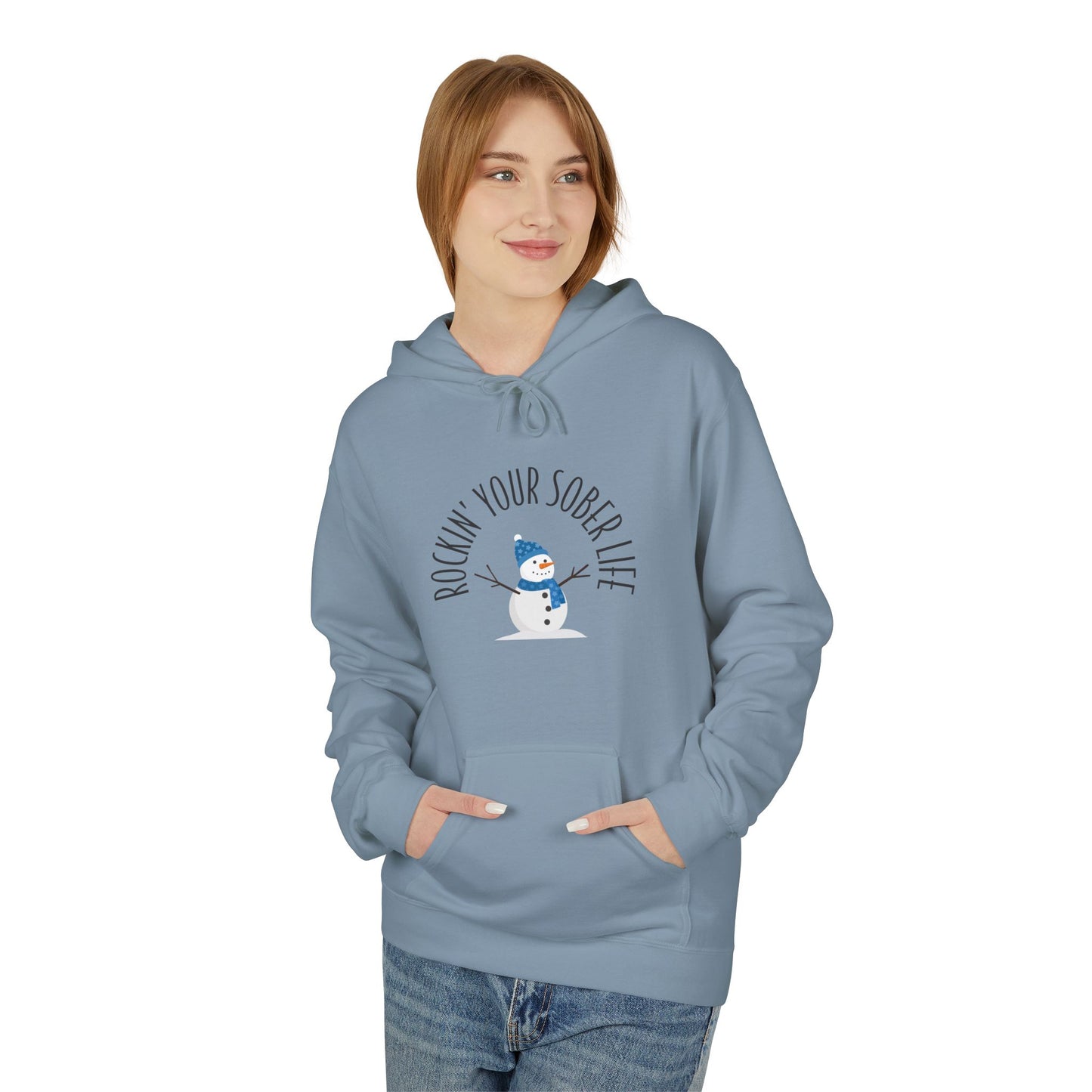 Rockin' Your Sober Life Hoodie with Snowman