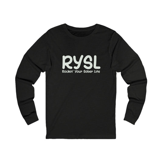 RYSL Classic Long Sleeve Tee – Rockin’ Your Sober Life