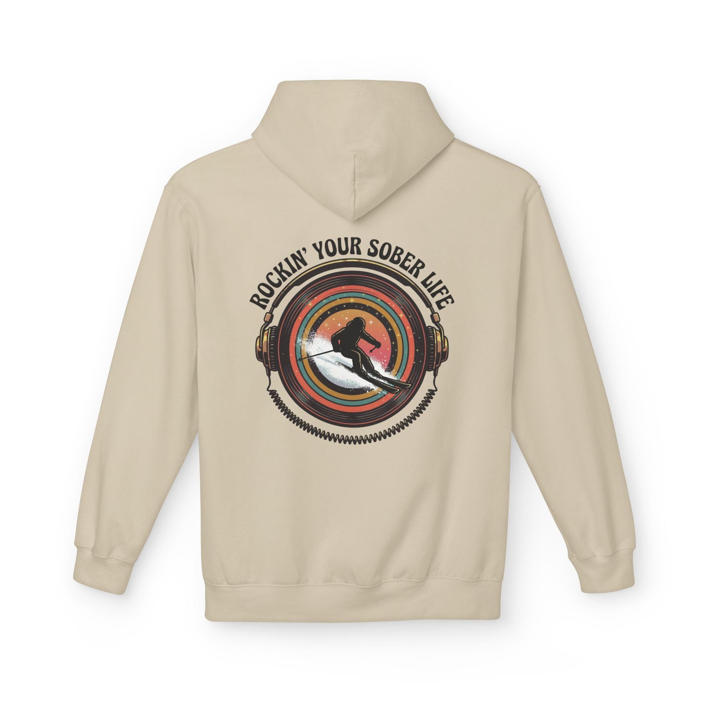 Rockin' Your Sober Life - Skier Hoodie