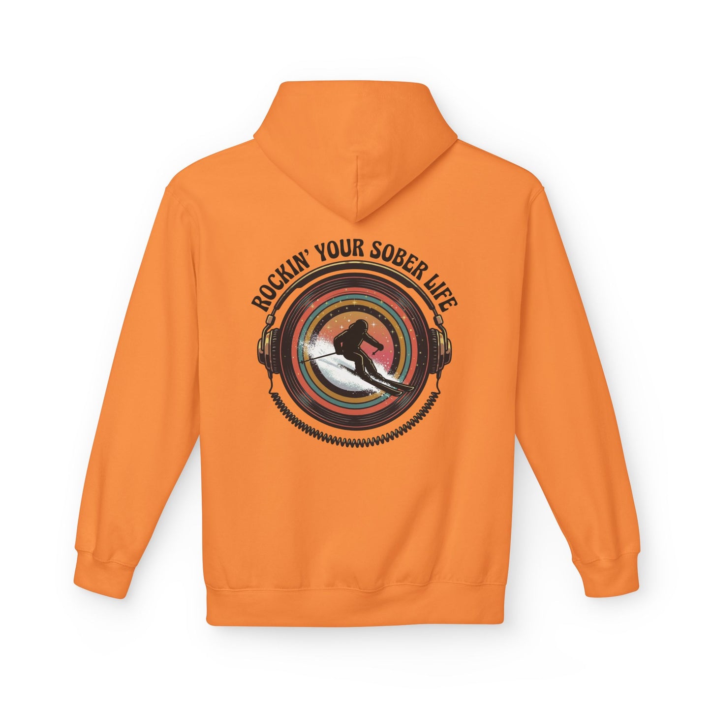 Rockin' Your Sober Life - Skier Hoodie