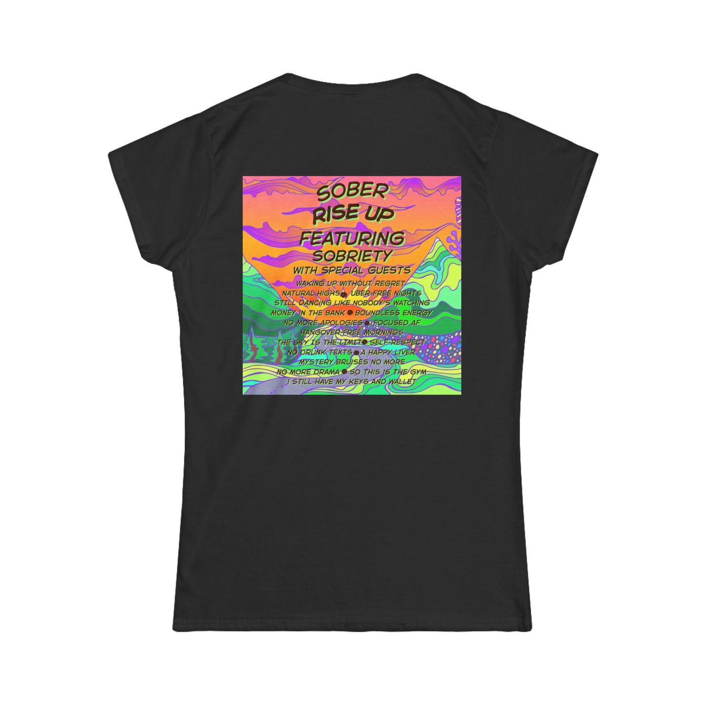Sober Rise Up Women's Tee – Featuring Sobriety (Limited Edition Tour Design)