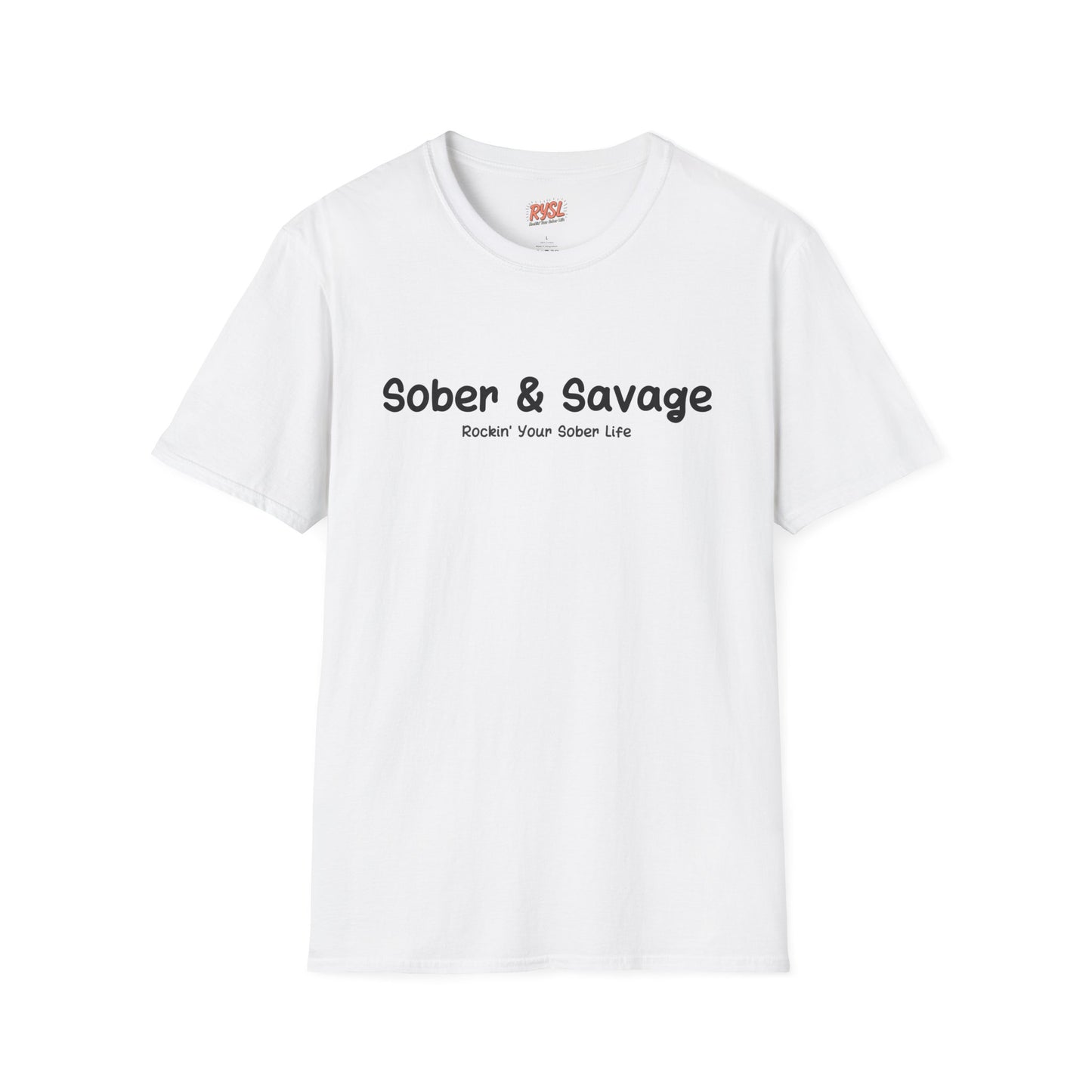 Sober & Savage Tee – Rockin’ Your Sober Life