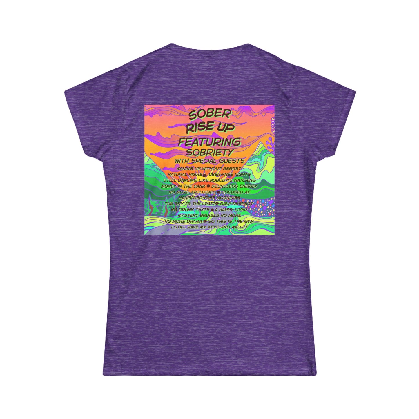 Sober Rise Up Women's Tee – Featuring Sobriety (Limited Edition Tour Design)