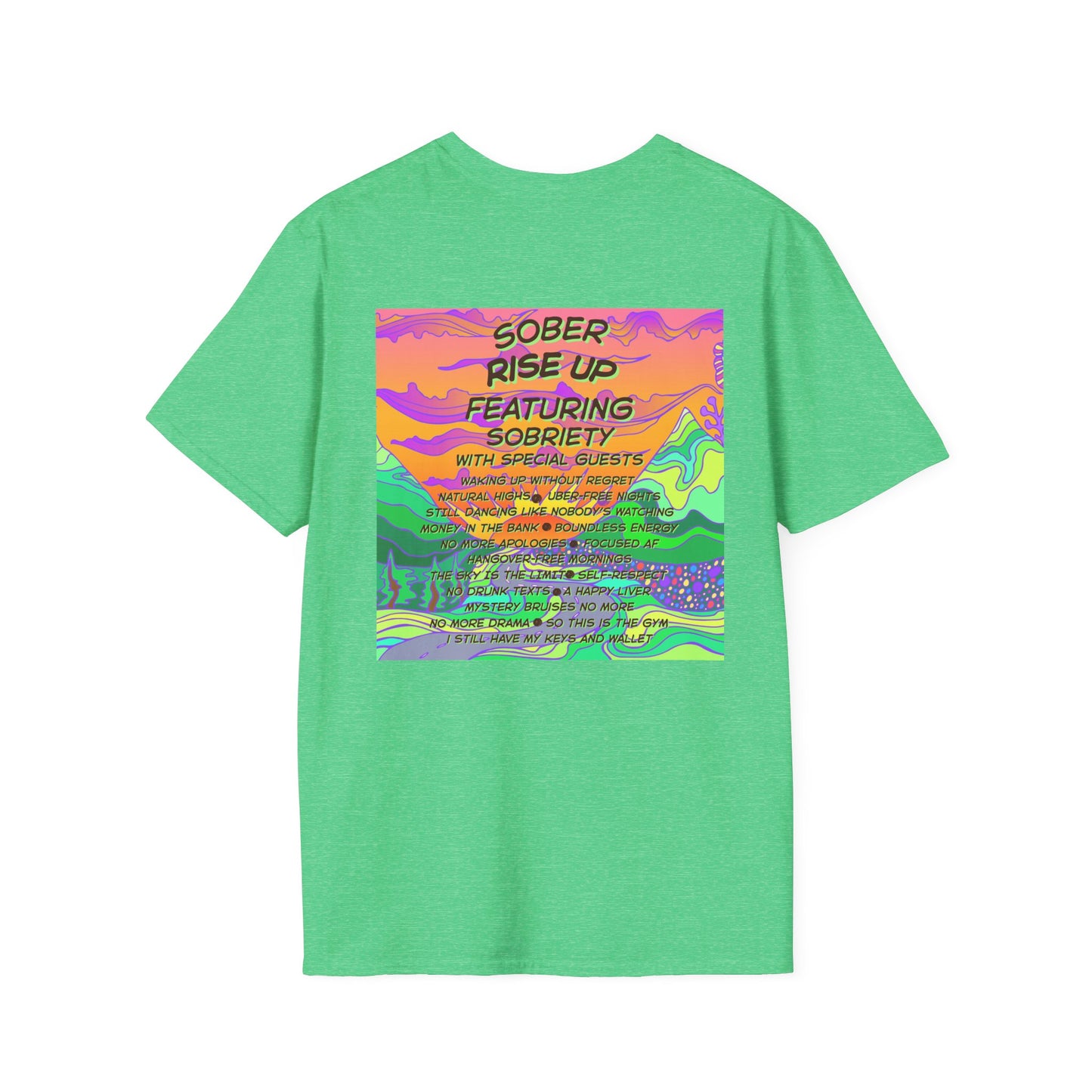 Sober Rise Up Tee – Featuring Sobriety (Limited Edition Tour Design)