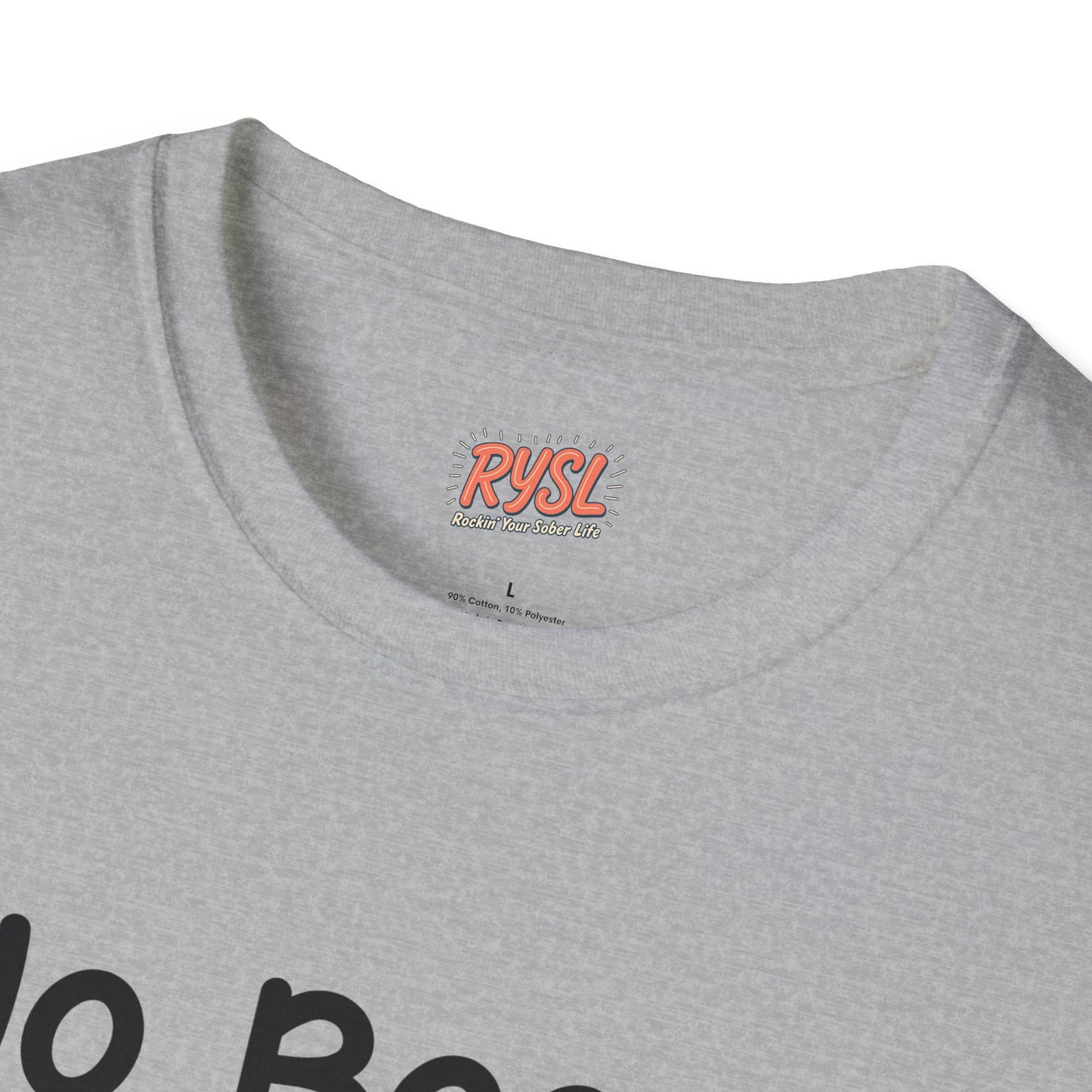 No Booze. Still Bad Decisions Tee – Rockin’ Your Sober Life