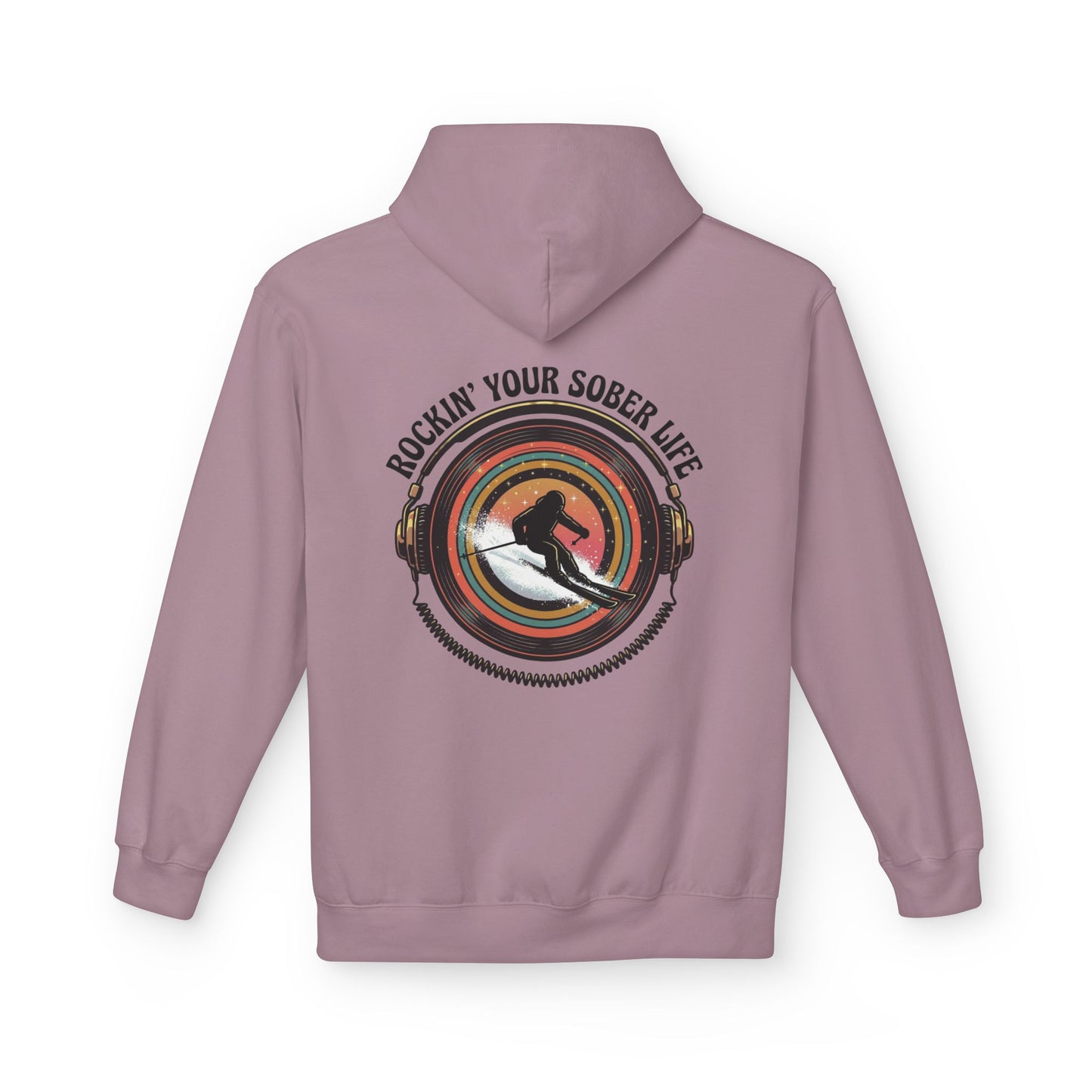 Rockin' Your Sober Life - Skier Hoodie