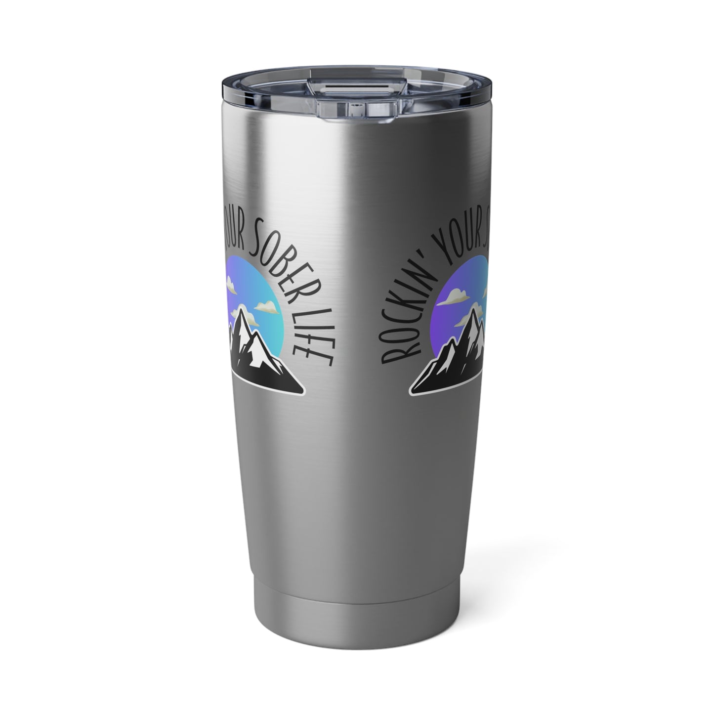 Mountain Mindset Rockin' Your Sober Life Tumbler - 20oz