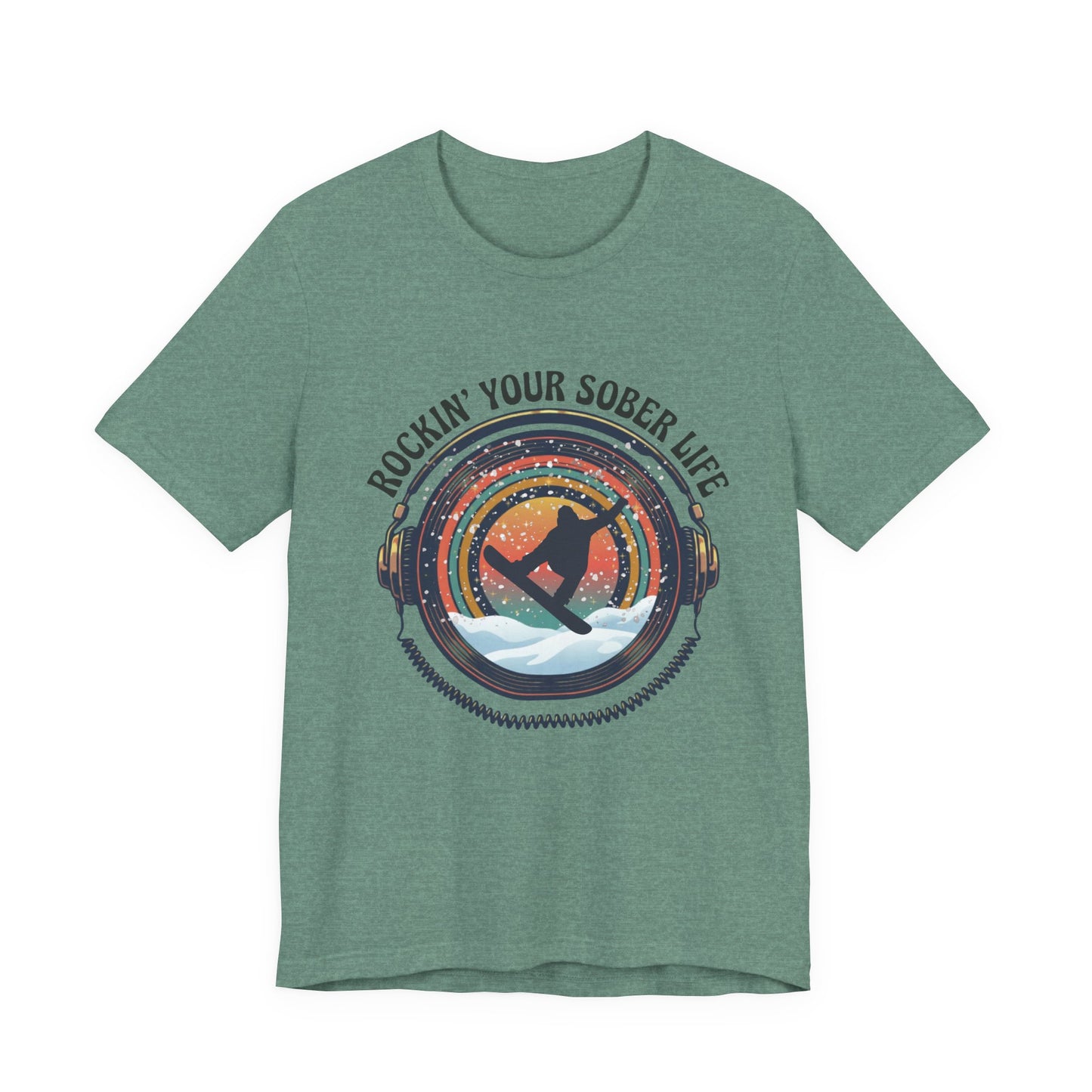 Rockin' Your Sober Life - Snowboarder Tee