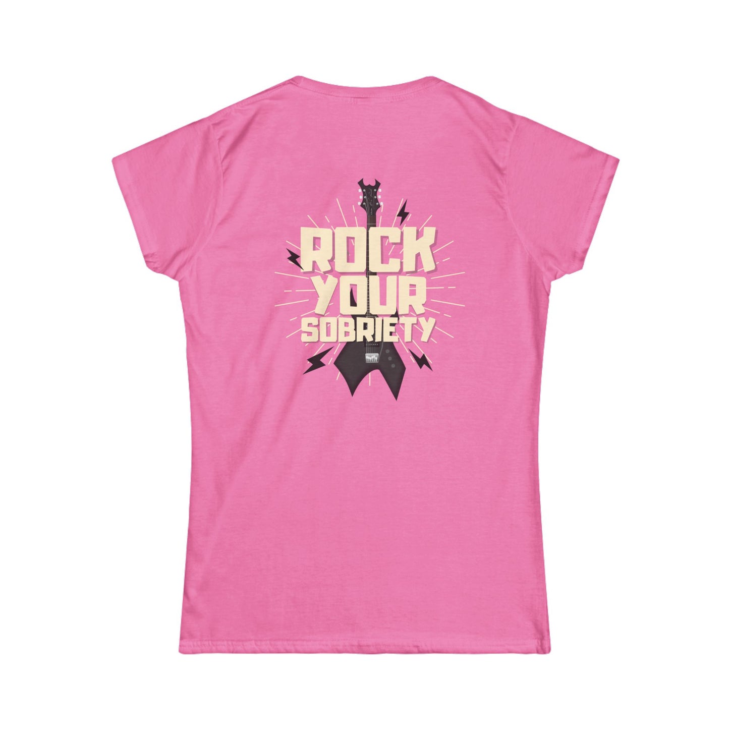 Rock Your Sobriety Women's Tee – Turn Up the Clarity