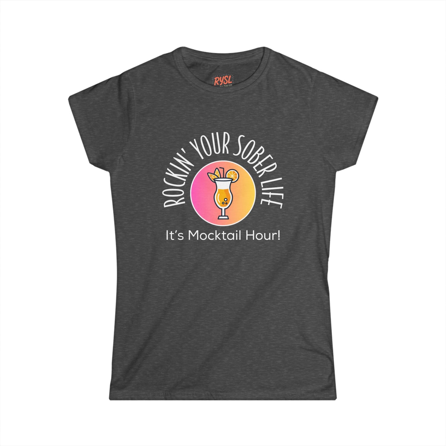 “Mocktail Hour" Women’s Softstyle Tee (Sunset)