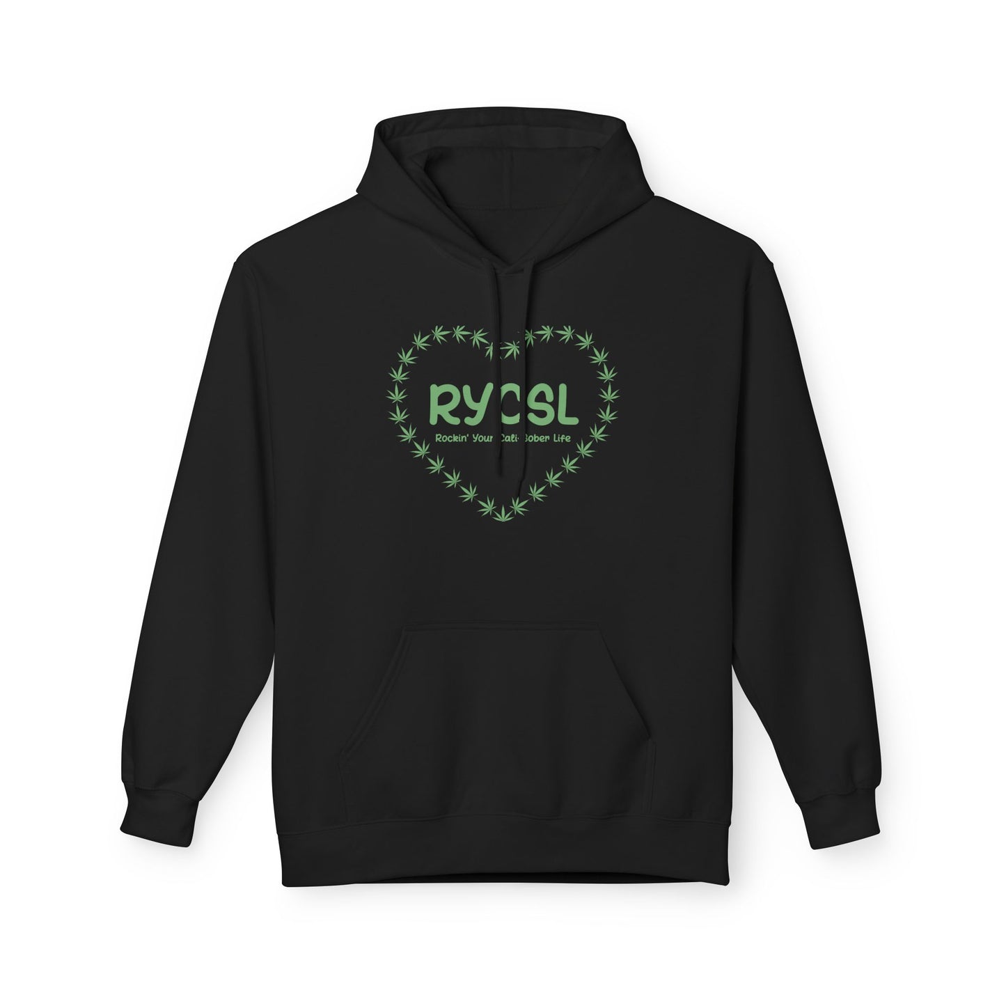 Rockin' Your Cali-Sober Life Hoodie -Heart Leaf