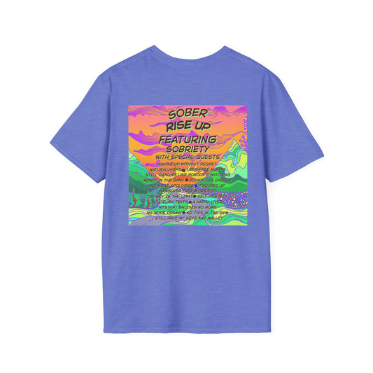 Sober Rise Up Tee – Featuring Sobriety (Limited Edition Tour Design)