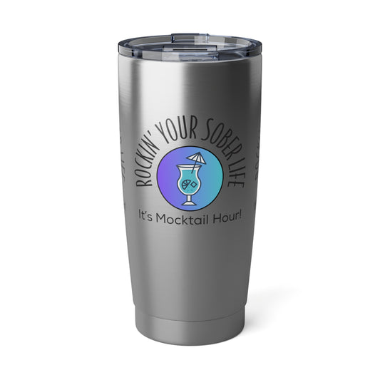 Mocktail Hour Rockin' Your Sober Life Tumbler (Chillwave)  - 20oz