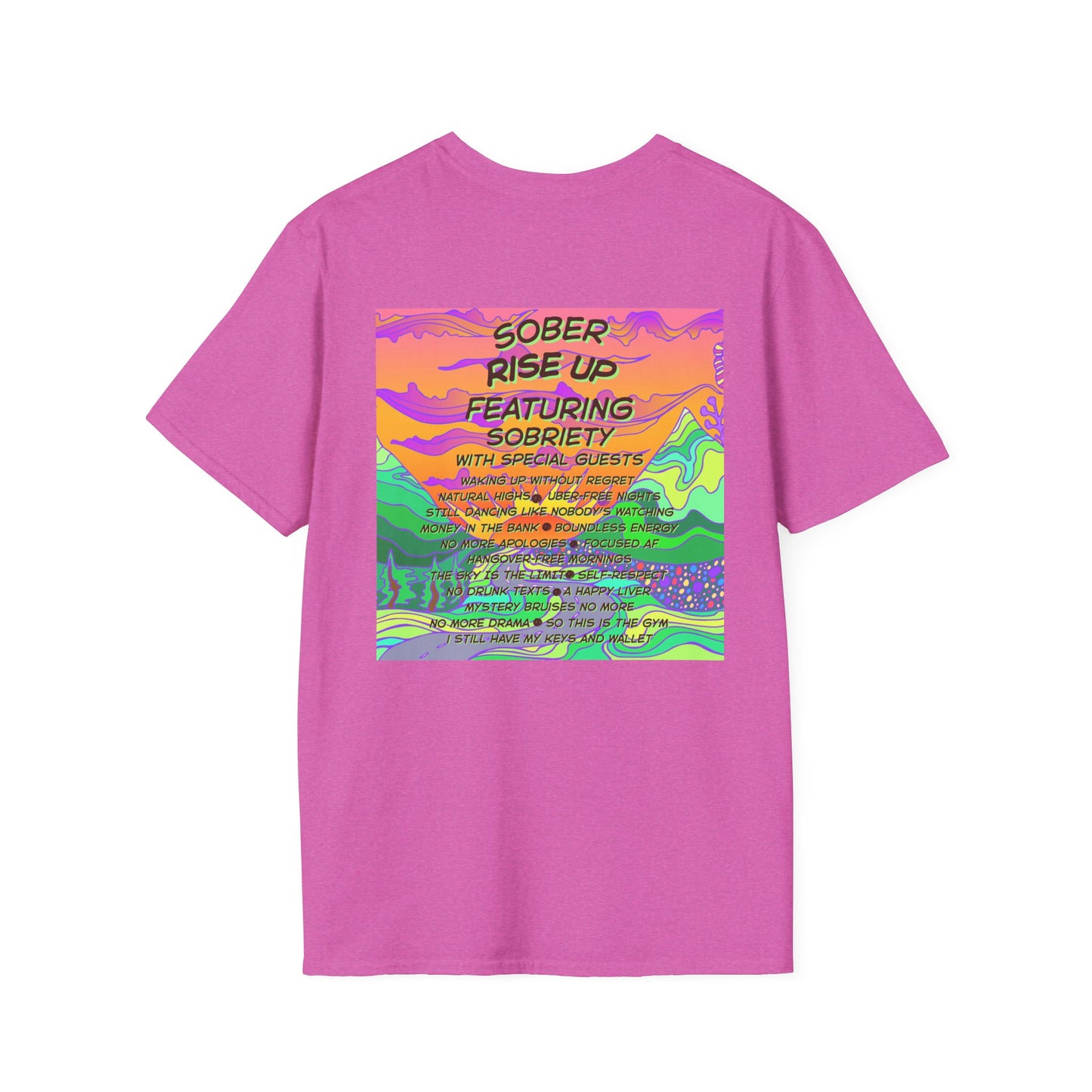 Sober Rise Up Tee – Featuring Sobriety (Limited Edition Tour Design)