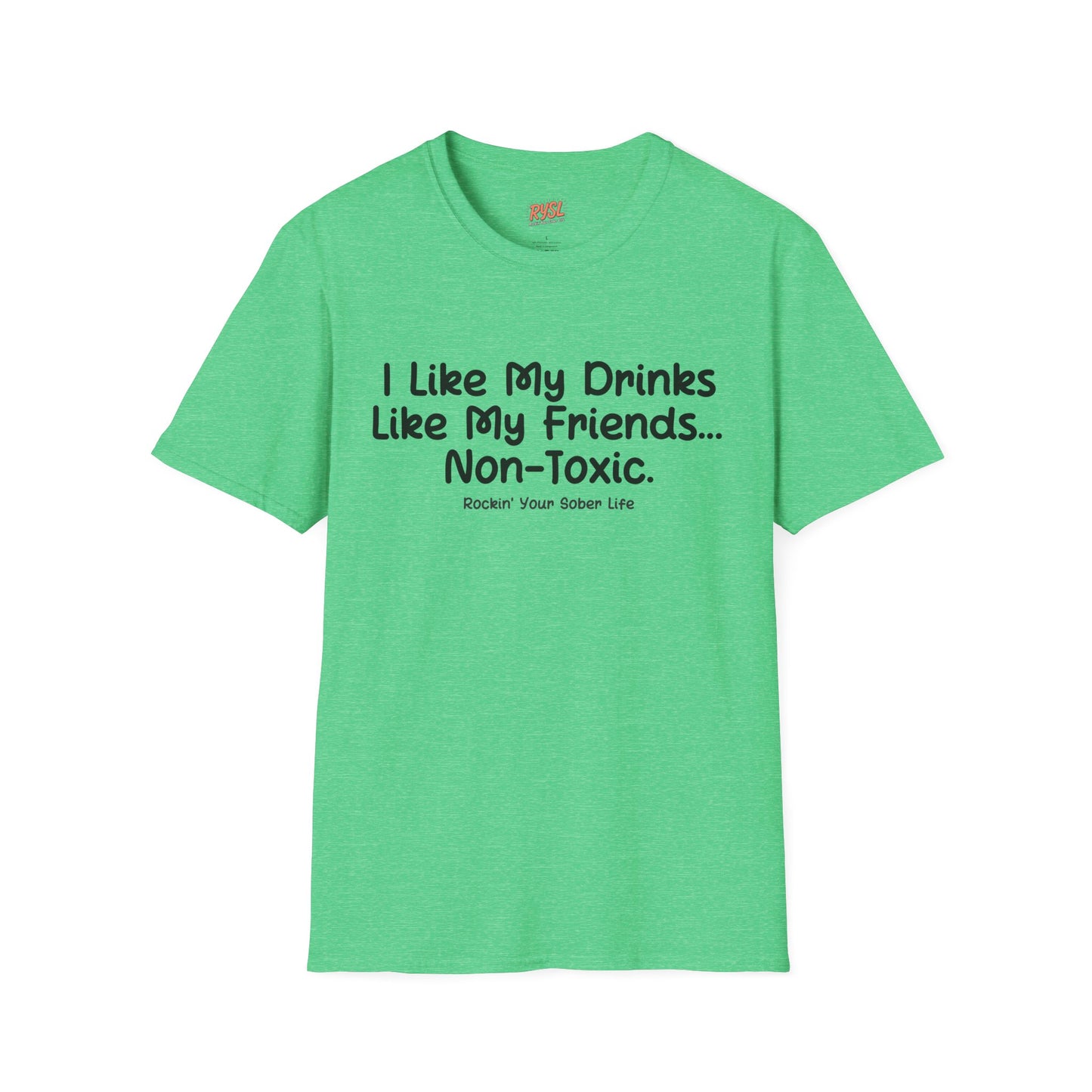 Non-Toxic Tee – Rockin’ Your Sober Life